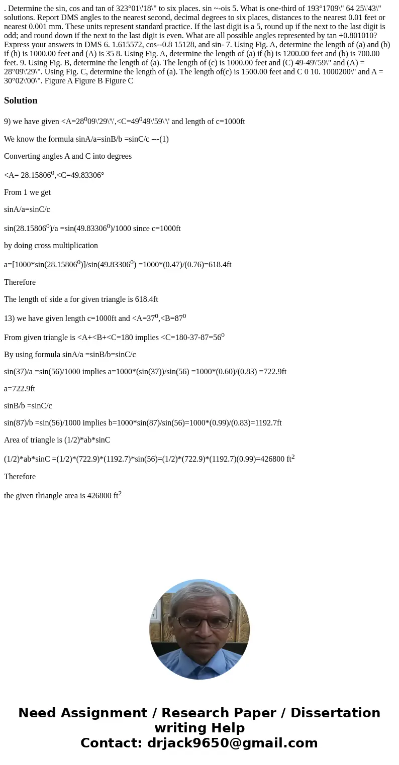 . Determine the sin, cos and tan of 323°01\'18\  . Determine the sin, cos and tan of 323°01\'18\