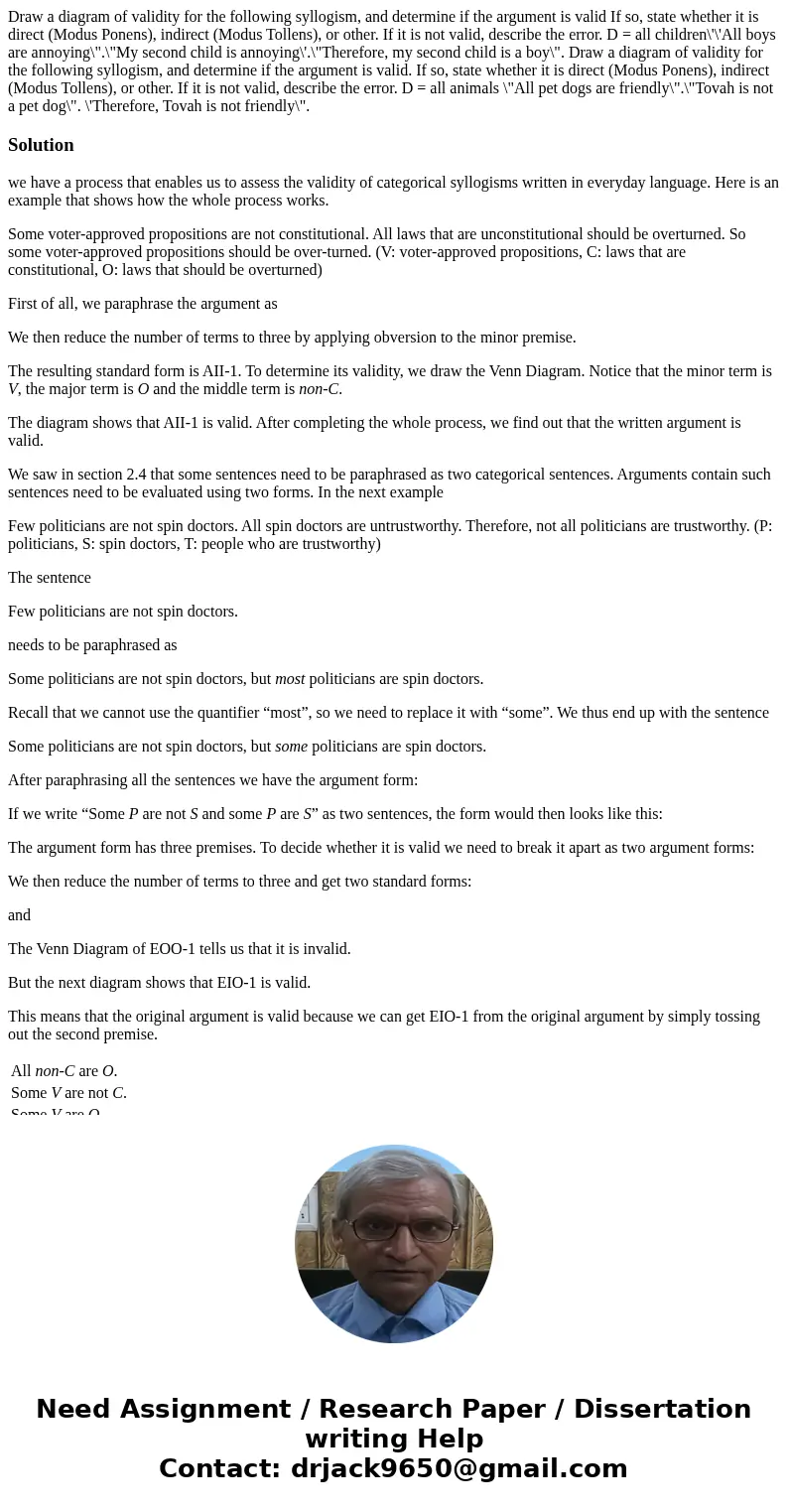 Draw a diagram of validity for the following syllogism, and determine if the argument is valid If so, state whether it is direct (Modus Ponens), indirect (Modu  Draw a diagram of validity for the following syllogism, and determine if the argument is valid If so, state whether it is direct (Modus Ponens), indirect (Modu