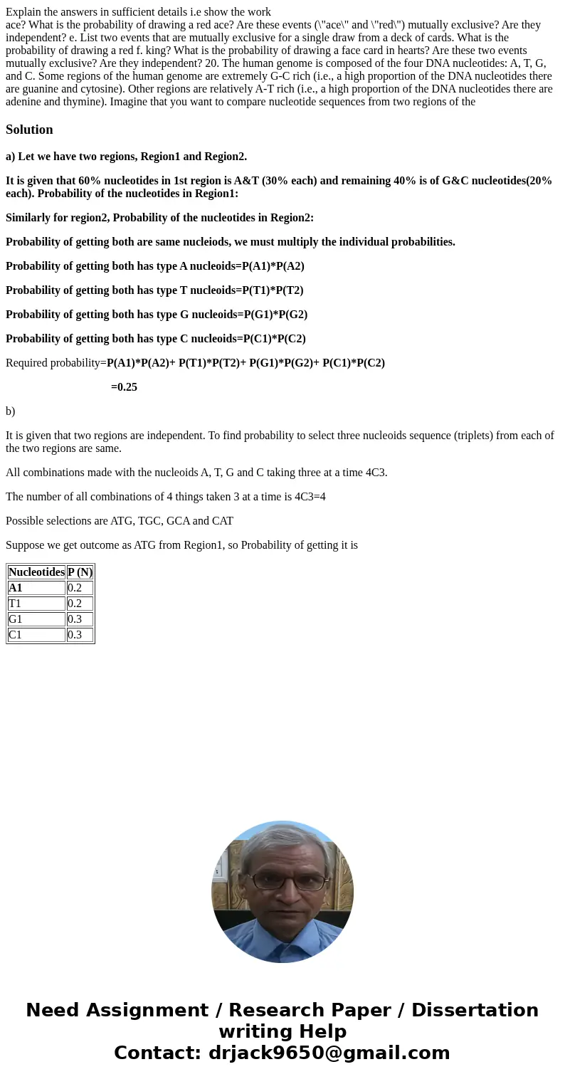 Explain the answers in sufficient details i.e show the work ace? What is the probability of drawing a red ace? Are these events (\ Explain the answers in sufficient details i.e show the work ace? What is the probability of drawing a red ace? Are these events (\