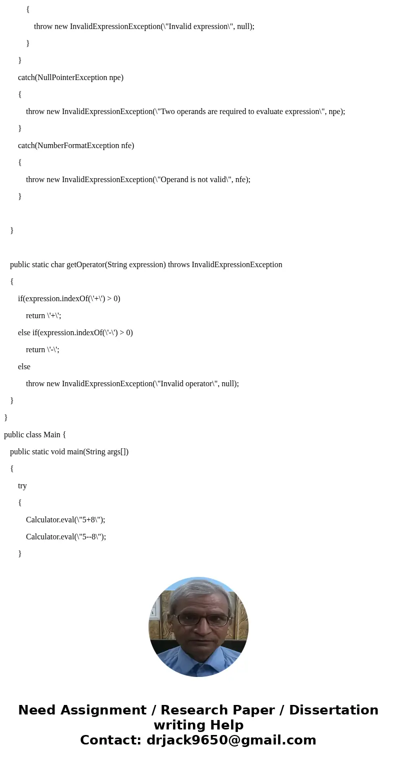 Hello everyone, I need to create a Calculator program that needs to be written in Java. Here are the details: Implement the following classes: Calculator, Inval Hello everyone, I need to create a Calculator program that needs to be written in Java. Here are the details: Implement the following classes: Calculator, Inval