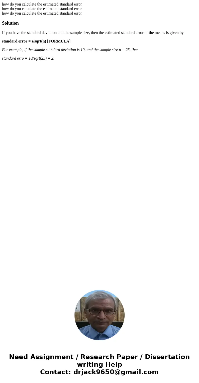 how do you calculate the estimated standard error how do you calculate the estimated standard error how do you calculate the estimated standard errorSolutionIf  how do you calculate the estimated standard error how do you calculate the estimated standard error how do you calculate the estimated standard errorSolutionIf