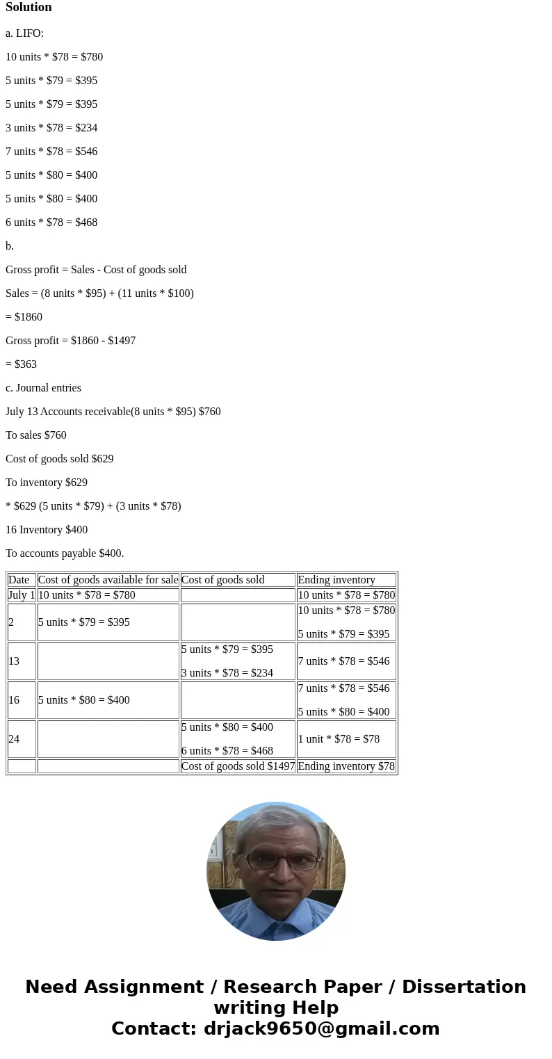 IIL. (20) JR Tire Store reported the following July purchases and sales data for a line of tires it deals. The company uses a perpetual inventory system. 1) Pr  IIL. (20) JR Tire Store reported the following July purchases and sales data for a line of tires it deals. The company uses a perpetual inventory system. 1) Pr