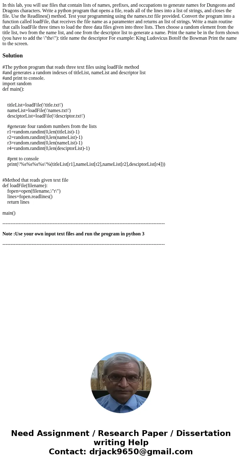 In this lab, you will use files that contain lists of names, prefixes, and occupations to generate names for Dungeons and Dragons characters. Write a python pr  In this lab, you will use files that contain lists of names, prefixes, and occupations to generate names for Dungeons and Dragons characters. Write a python pr