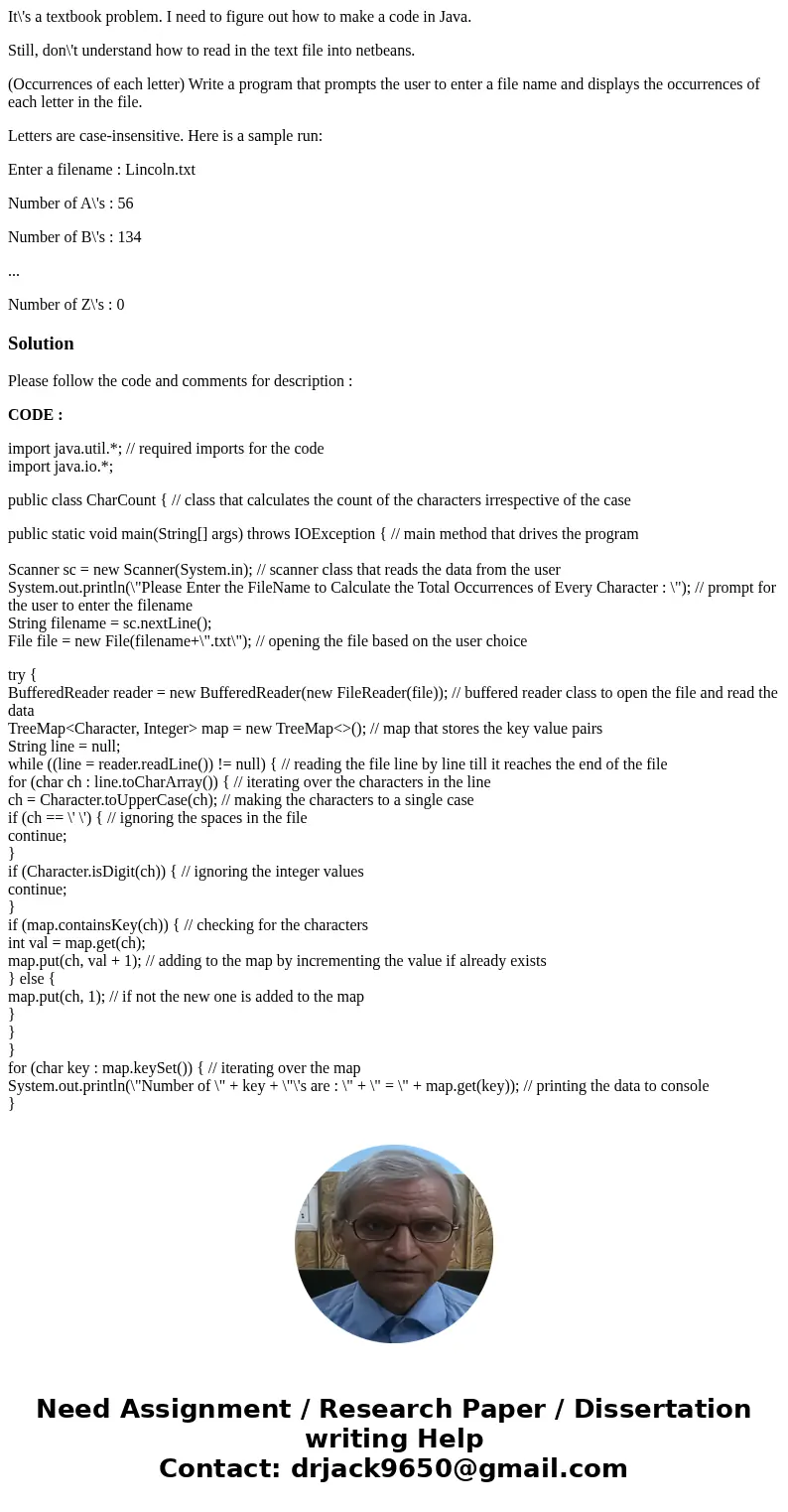 It\'s a textbook problem. I need to figure out how to make a code in Java. Still, don\'t understand how to read in the text file into netbeans. (Occurrences of  It\'s a textbook problem. I need to figure out how to make a code in Java. Still, don\'t understand how to read in the text file into netbeans. (Occurrences of