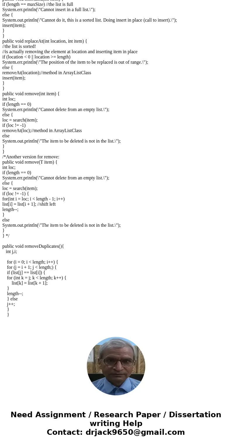 JAVA LAB #8 - ARRAY BASED LISTS The next exercise is based on this implemetation for an UnorderedArrayList of integers: //Interface: ArrayListADT //works for in
