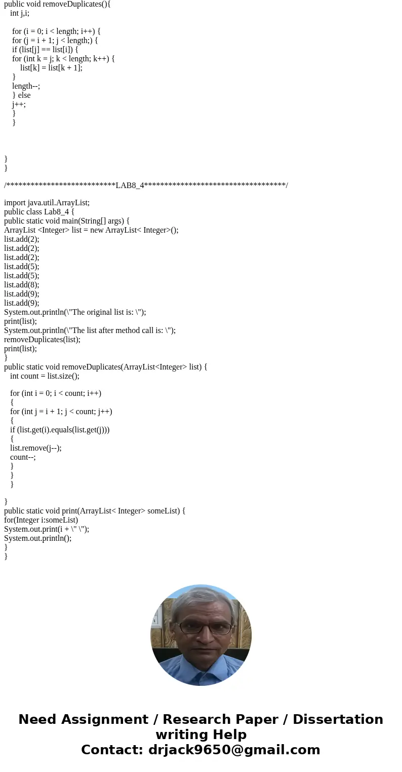 JAVA LAB #8 - ARRAY BASED LISTS The next exercise is based on this implemetation for an UnorderedArrayList of integers: //Interface: ArrayListADT //works for in