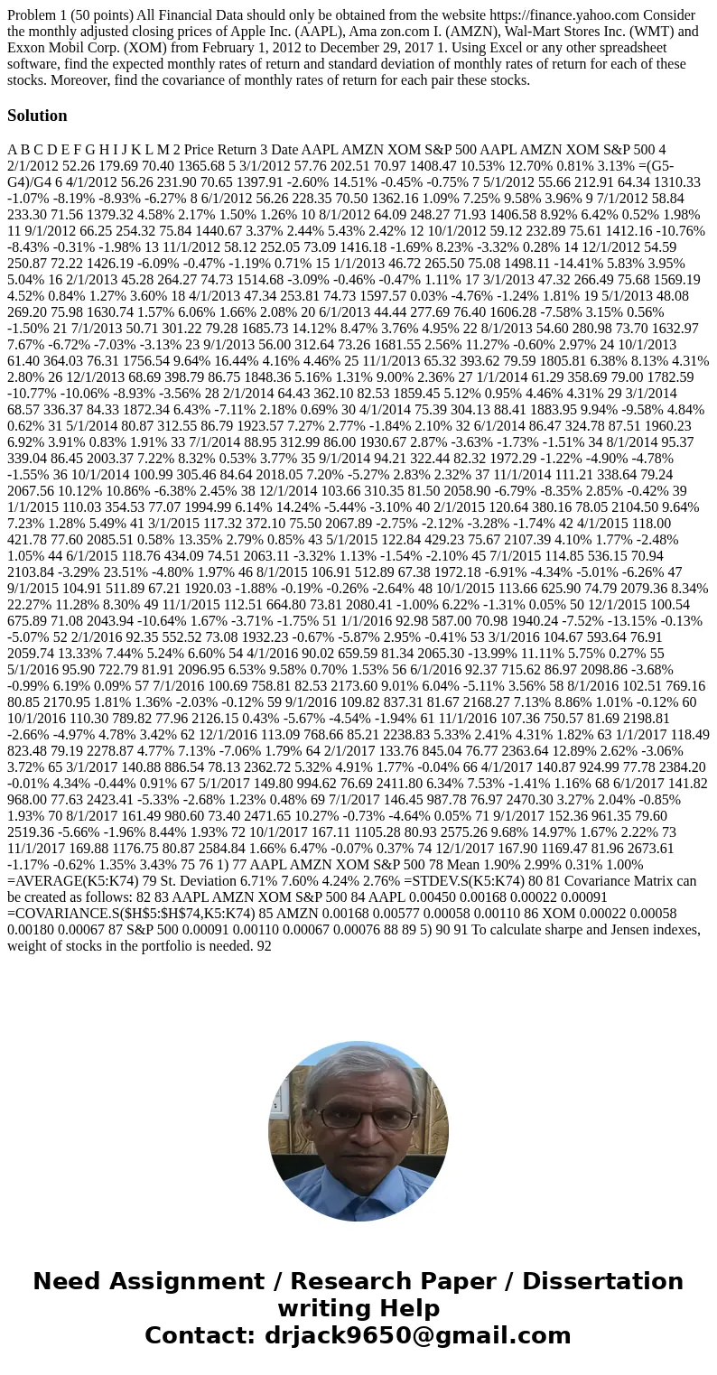 Problem 1 (50 points) All Financial Data should only be obtained from the website https://finance.yahoo.com Consider the monthly adjusted closing prices of App  Problem 1 (50 points) All Financial Data should only be obtained from the website https://finance.yahoo.com Consider the monthly adjusted closing prices of App
