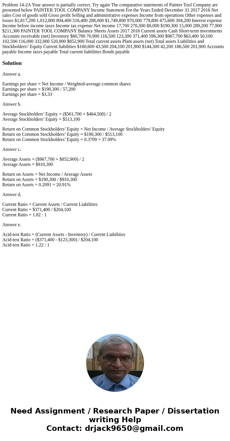 Problem 14-2A Your answer is partially correct. Try again The comparative statements of Painter Tool Company are presented below PAINTER TOOL COMPANY Income St  Problem 14-2A Your answer is partially correct. Try again The comparative statements of Painter Tool Company are presented below PAINTER TOOL COMPANY Income St