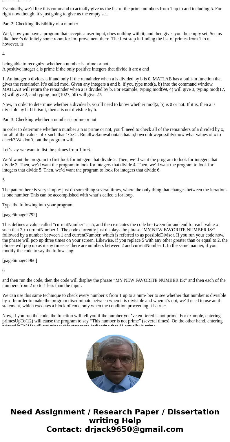 Project 0 In this project, you’ll write a MATLAB program that accepts a user-defined number, n, and find a list of all of the prime numbers that are greater tha Project 0 In this project, you’ll write a MATLAB program that accepts a user-defined number, n, and find a list of all of the prime numbers that are greater tha