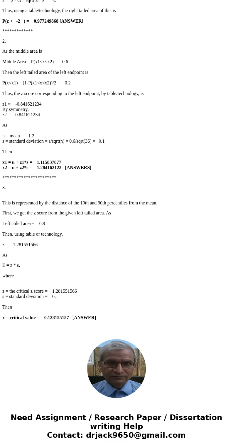 The mean time to download the homepage of a popular hotel in town is 1.2 second. Suppose that the download time is normally distributed with a standard deviatio The mean time to download the homepage of a popular hotel in town is 1.2 second. Suppose that the download time is normally distributed with a standard deviatio