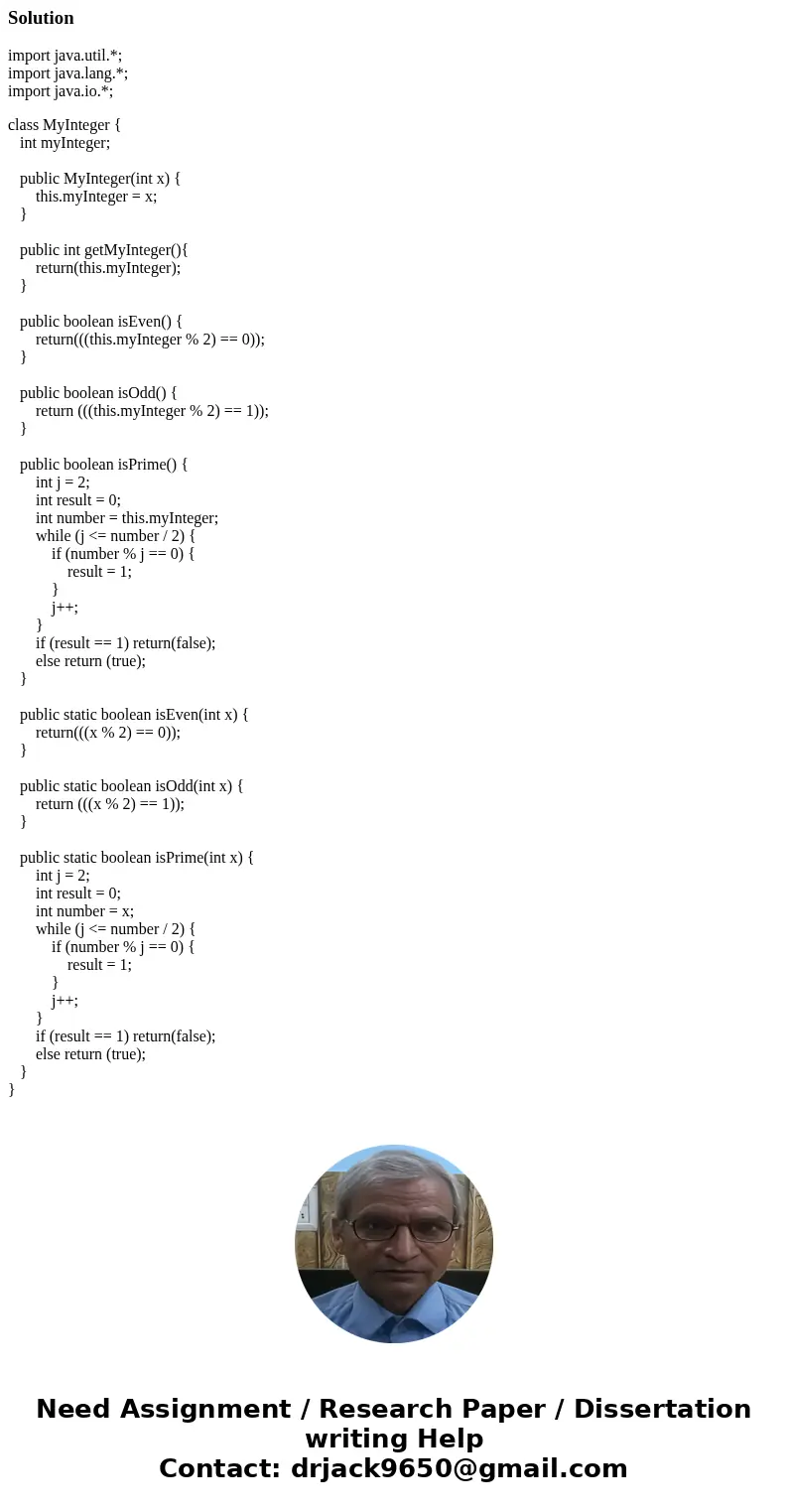 (The MyInteger class) Design a class named MyInteger. The class contains: An int data field named value that stores the int value represented by this object. A  (The MyInteger class) Design a class named MyInteger. The class contains: An int data field named value that stores the int value represented by this object. A
