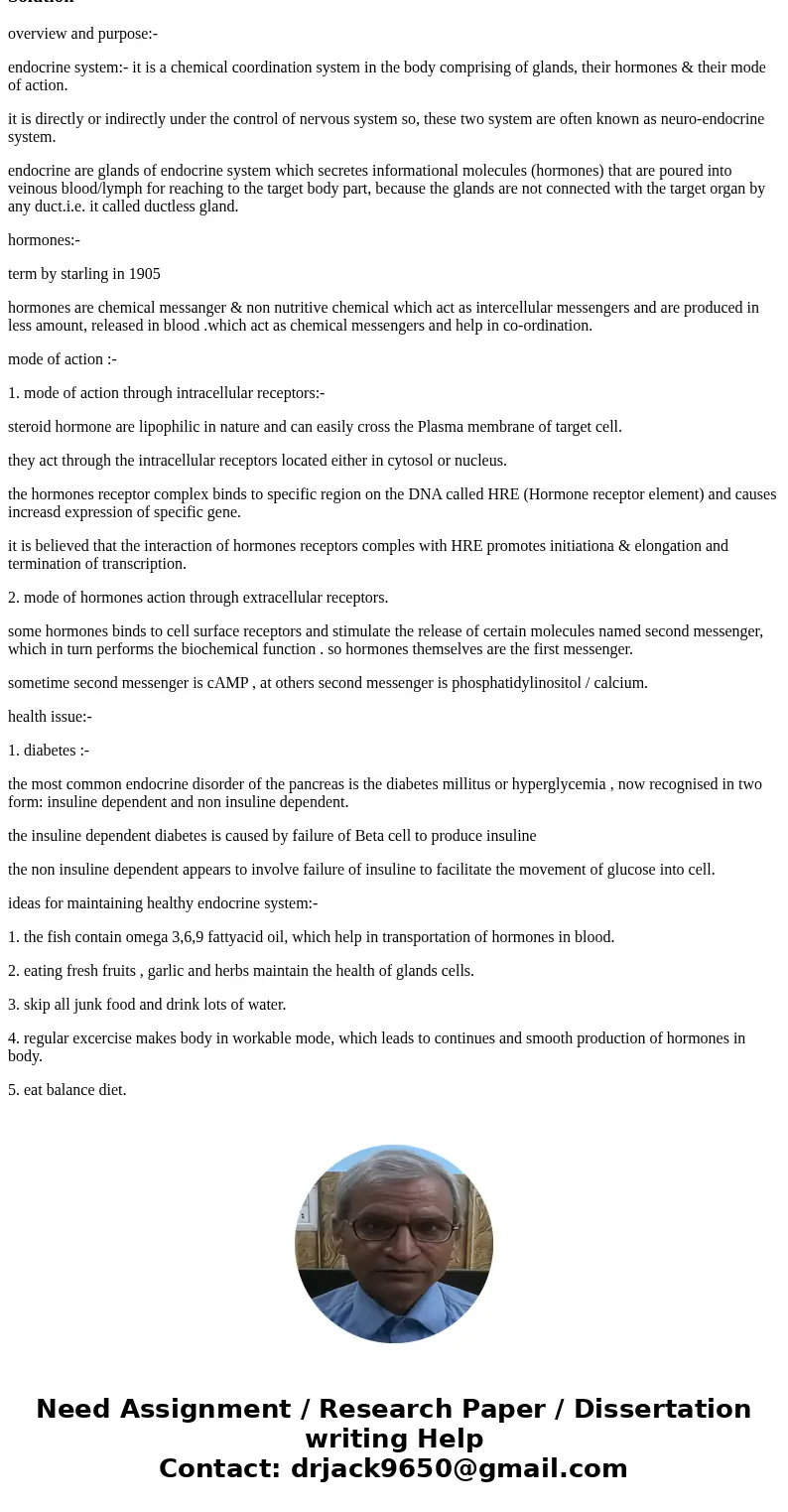 the topic is: Hormones and the Endocrine System (Endocrine System) Overview and Purpose: in this section, discuss what the endocrine system is and its purpose;  the topic is: Hormones and the Endocrine System (Endocrine System) Overview and Purpose: in this section, discuss what the endocrine system is and its purpose;