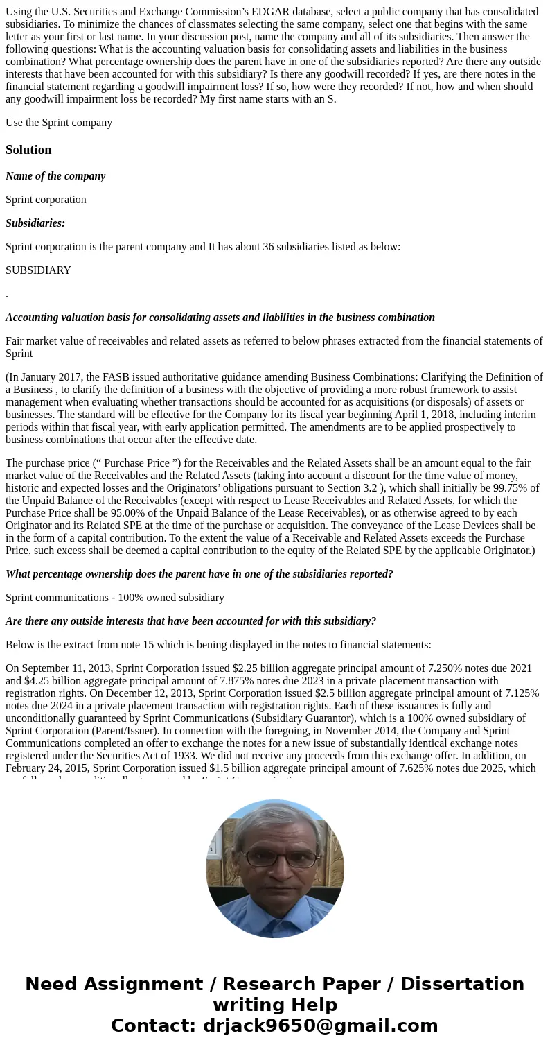 Using the U.S. Securities and Exchange Commission’s EDGAR database, select a public company that has consolidated subsidiaries. To minimize the chances of class Using the U.S. Securities and Exchange Commission’s EDGAR database, select a public company that has consolidated subsidiaries. To minimize the chances of class