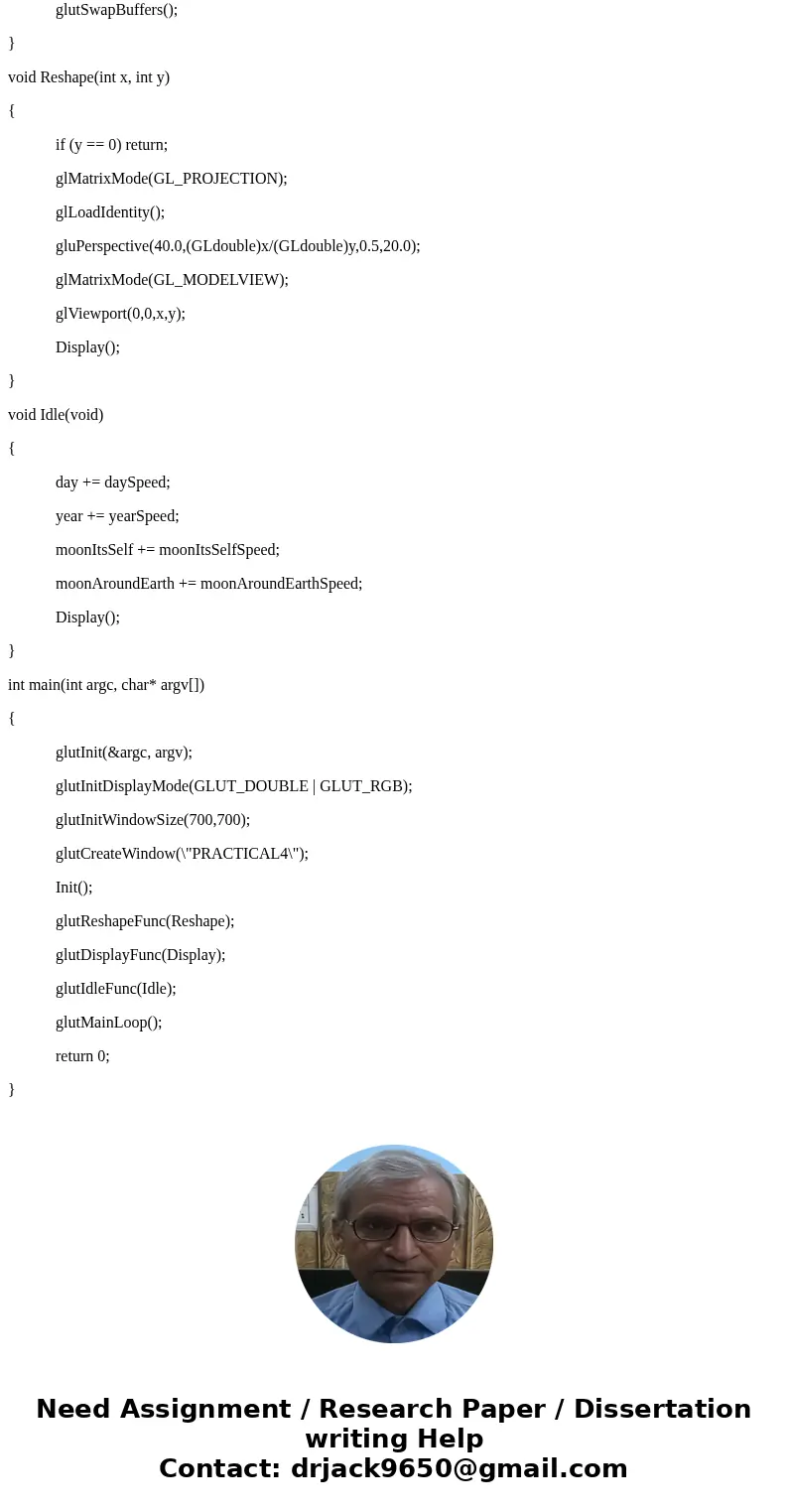 what is code to draw sun and earth and the moon in java OpenGL?Solution#include <gl\\glut.h> #define SunSize 0.5 #define EarthSize 0.10 #define MoonSize 0 what is code to draw sun and earth and the moon in java OpenGL?Solution#include <gl\\glut.h> #define SunSize 0.5 #define EarthSize 0.10 #define MoonSize 0
