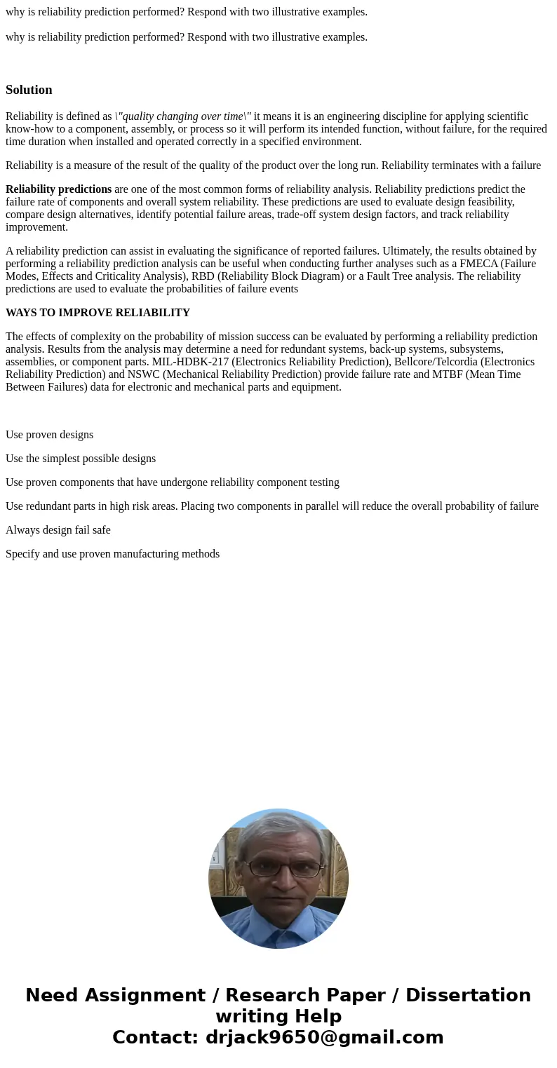 why is reliability prediction performed? Respond with two illustrative examples. why is reliability prediction performed? Respond with two illustrative examples why is reliability prediction performed? Respond with two illustrative examples. why is reliability prediction performed? Respond with two illustrative examples