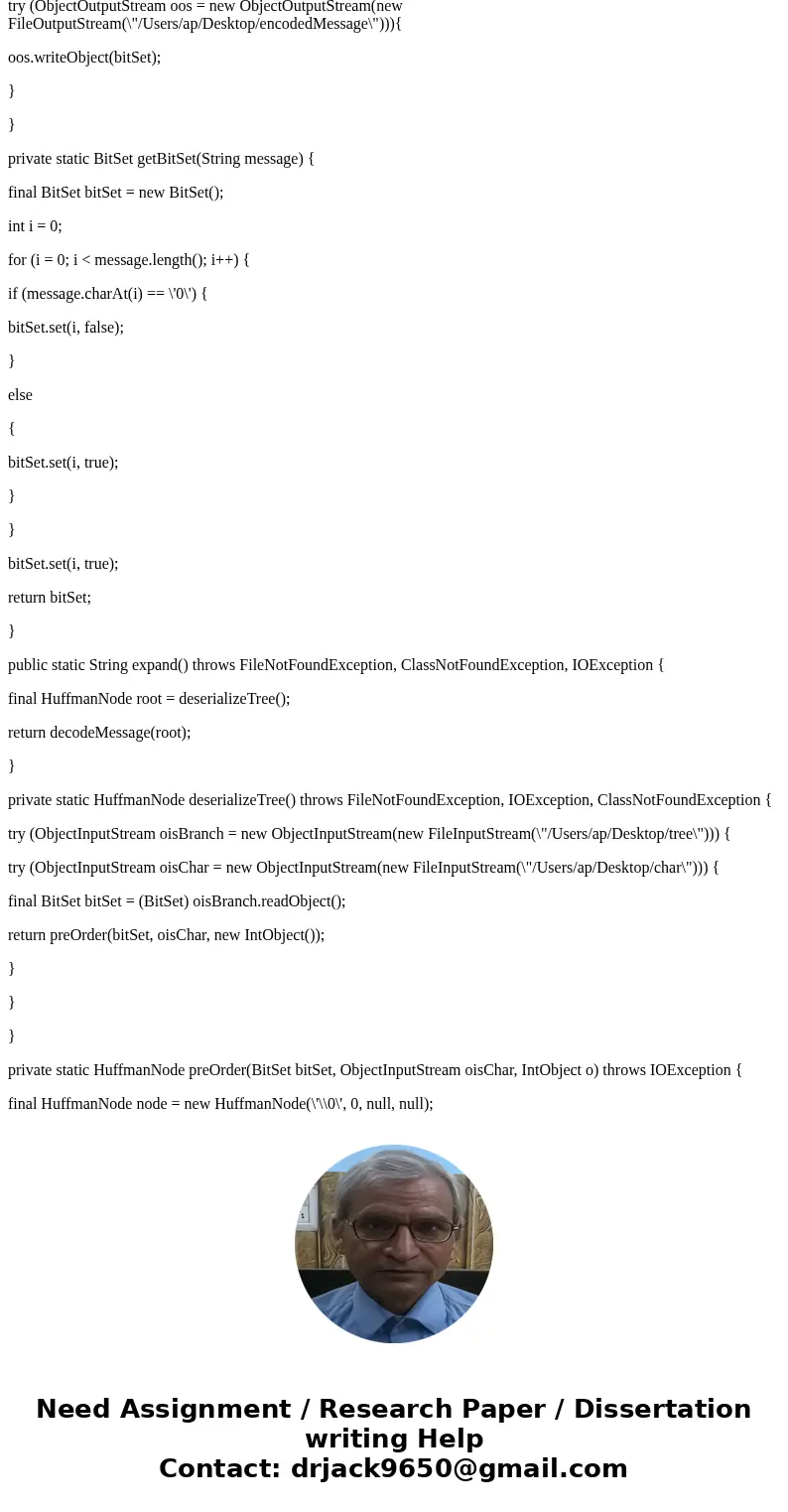 write a java program related to Huffman coding.SolutionThe Java program for Huffman coding is as below: public final class Huffman { private Huffman() {}; priva