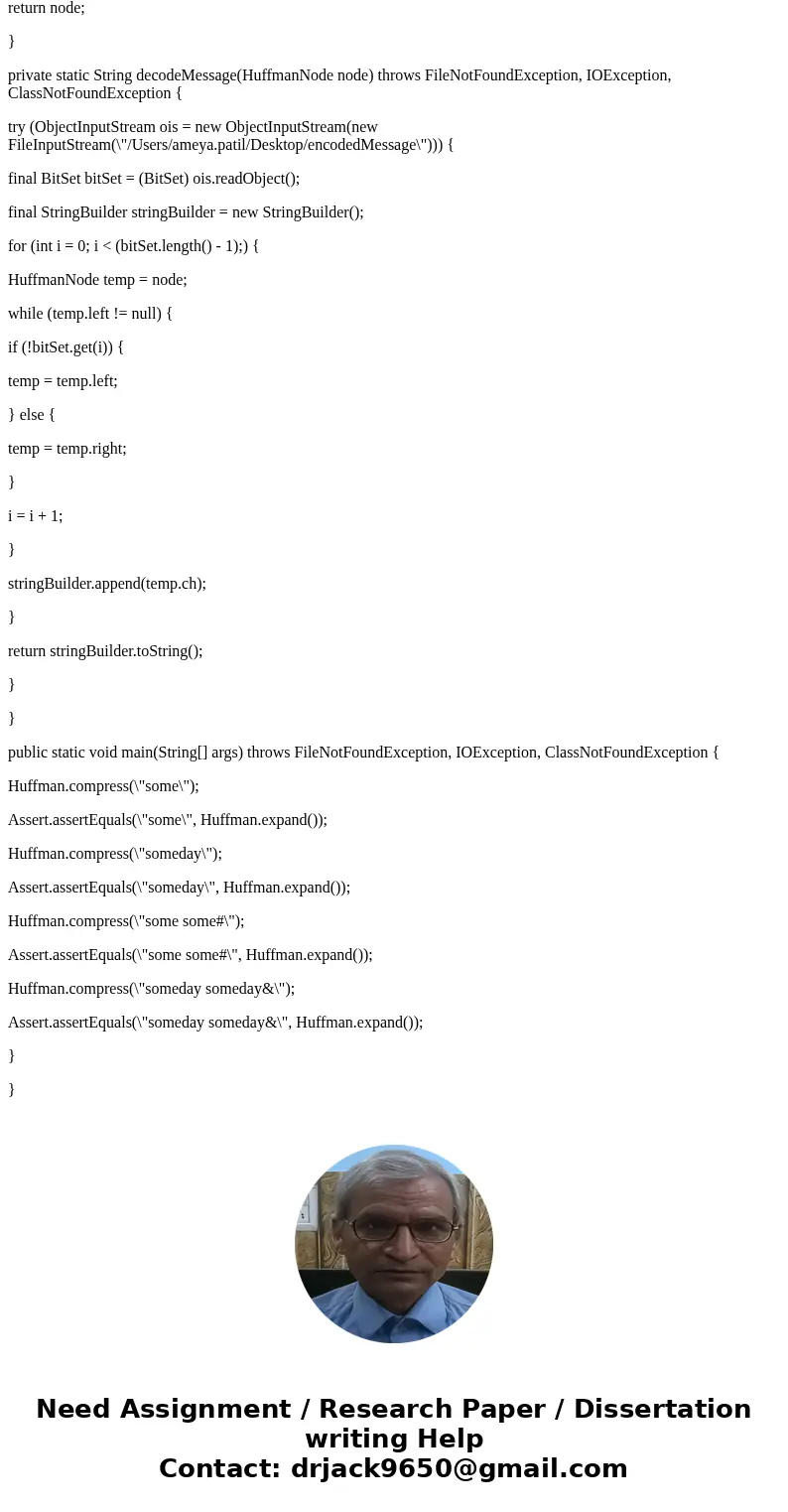 write a java program related to Huffman coding.SolutionThe Java program for Huffman coding is as below: public final class Huffman { private Huffman() {}; priva