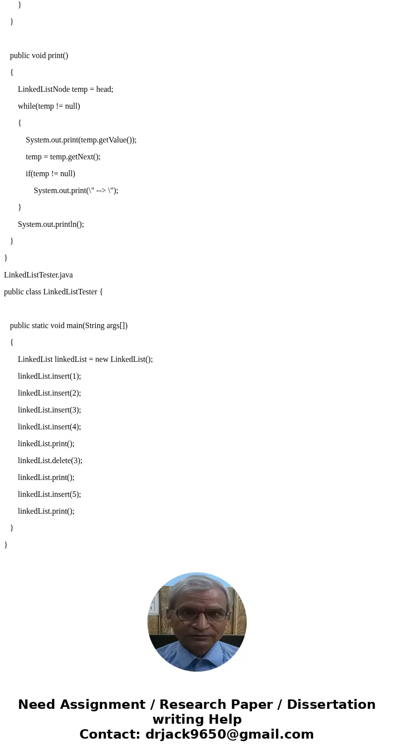 Write a java program to demonstrate linked lists and its implementations a. Draw the structure b. Create a LinkedListNode class c. Write a method to display inf