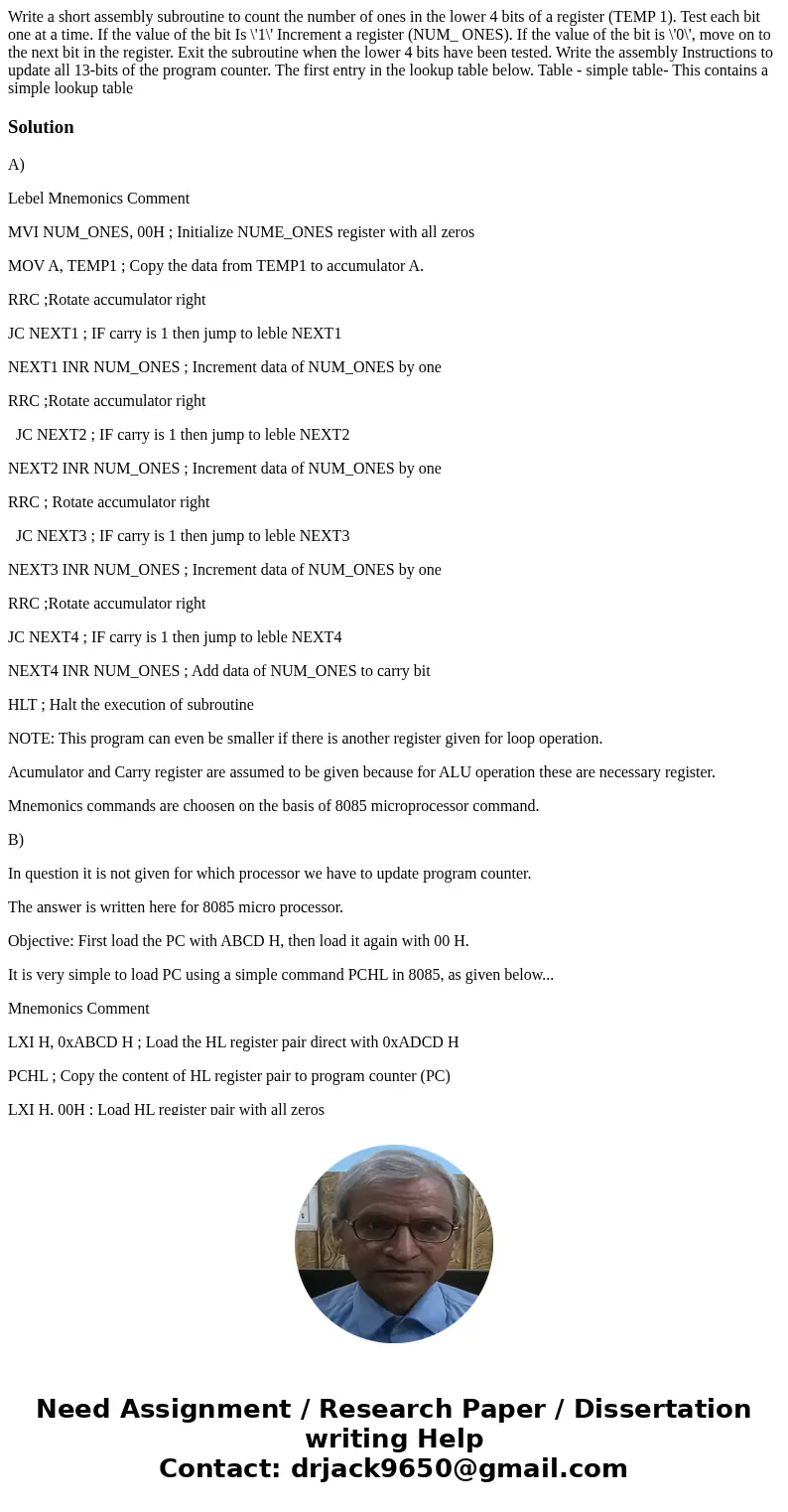 Write a short assembly subroutine to count the number of ones in the lower 4 bits of a register (TEMP 1). Test each bit one at a time. If the value of the bit   Write a short assembly subroutine to count the number of ones in the lower 4 bits of a register (TEMP 1). Test each bit one at a time. If the value of the bit