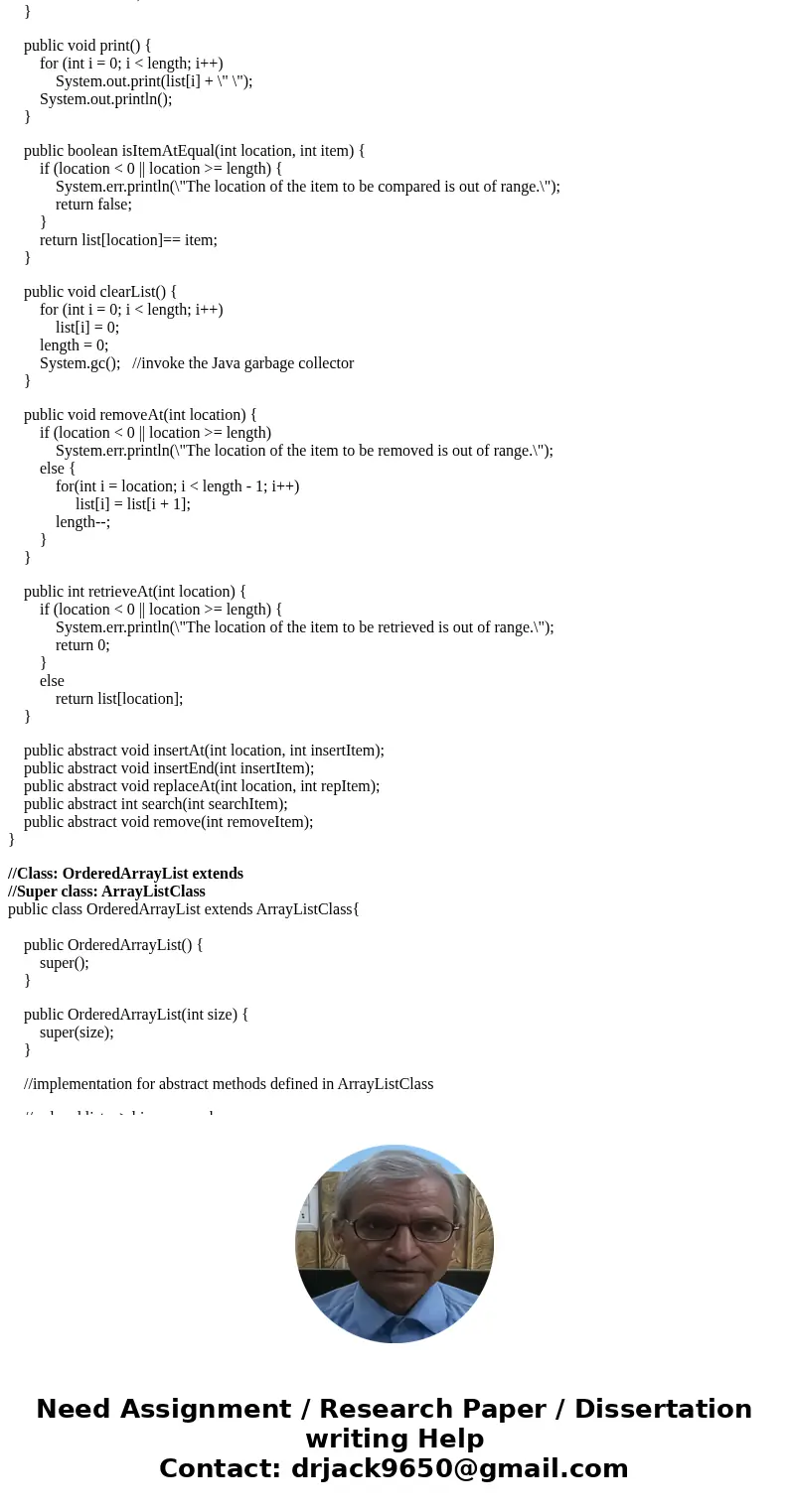 2. (Sorted list: array implementation) This sorted list ADT discussed in class should be extended by the addition of two new methods: //Interface: ArrayListADT 