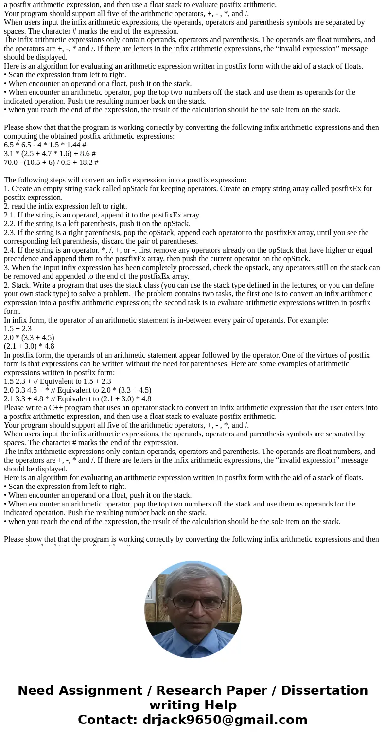  2. Stack. Write a program that uses the stack class (you can use the stack type defined in the lectures, or you can define your own stack type) to solve a prob