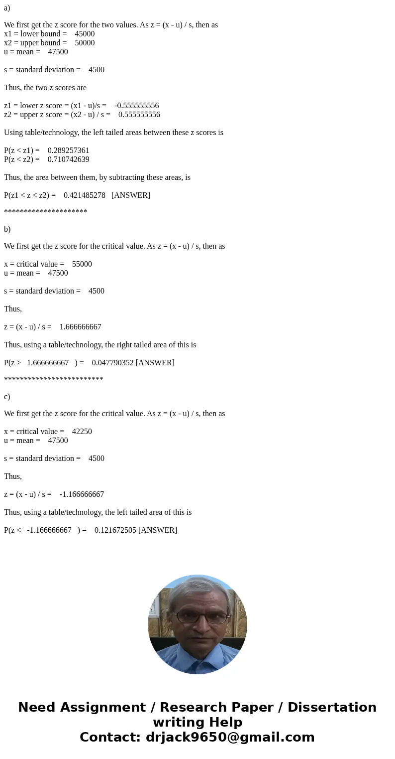 2- The recent average starting salary for new college graduates in computer information systems is $47,500. Assume salaries are normally distributed with a stan 2- The recent average starting salary for new college graduates in computer information systems is $47,500. Assume salaries are normally distributed with a stan