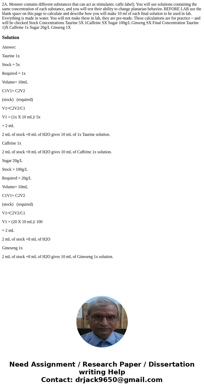 2A. Monster contains different substances that can act as stimulants: caffe label). You will use solutions containing the same concentration of each substance,  2A. Monster contains different substances that can act as stimulants: caffe label). You will use solutions containing the same concentration of each substance,