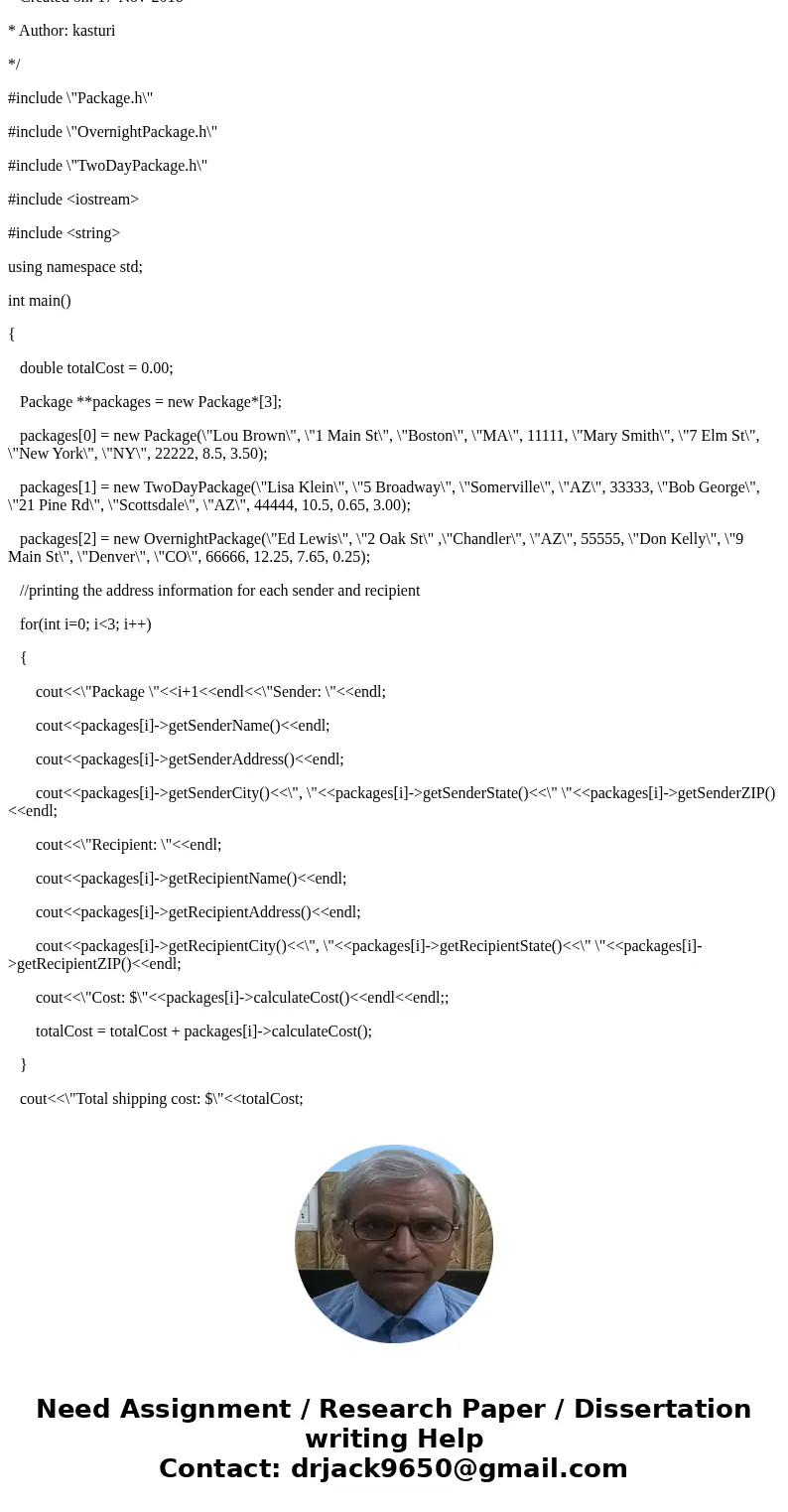 according to the given UML class diagram, you’re required to design the following classes: Package TwoDayPackage OvernightPackage You are also required to write according to the given UML class diagram, you’re required to design the following classes: Package TwoDayPackage OvernightPackage You are also required to write