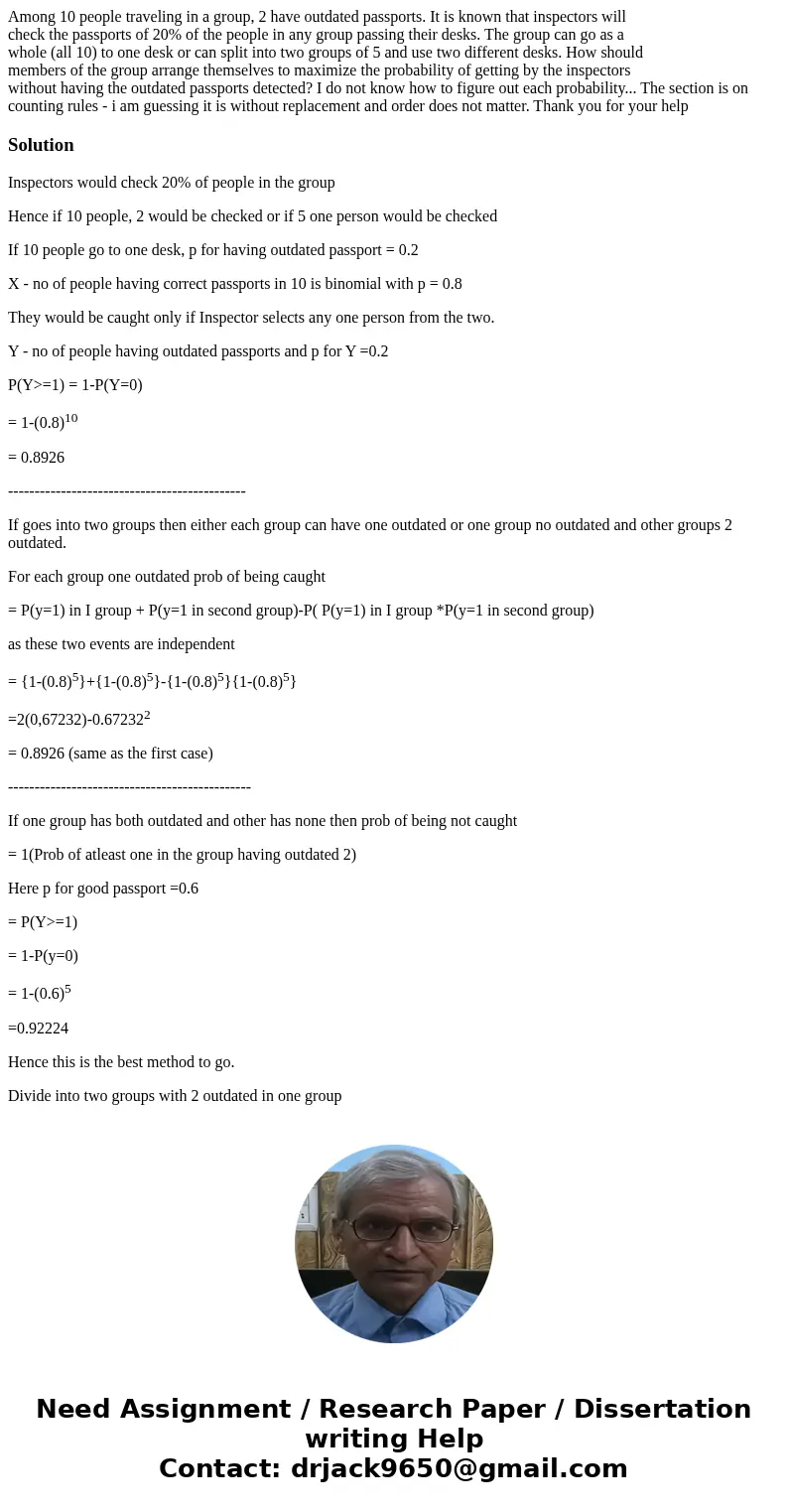 Among 10 people traveling in a group, 2 have outdated passports. It is known that inspectors will check the passports of 20% of the people in any group passing  Among 10 people traveling in a group, 2 have outdated passports. It is known that inspectors will check the passports of 20% of the people in any group passing