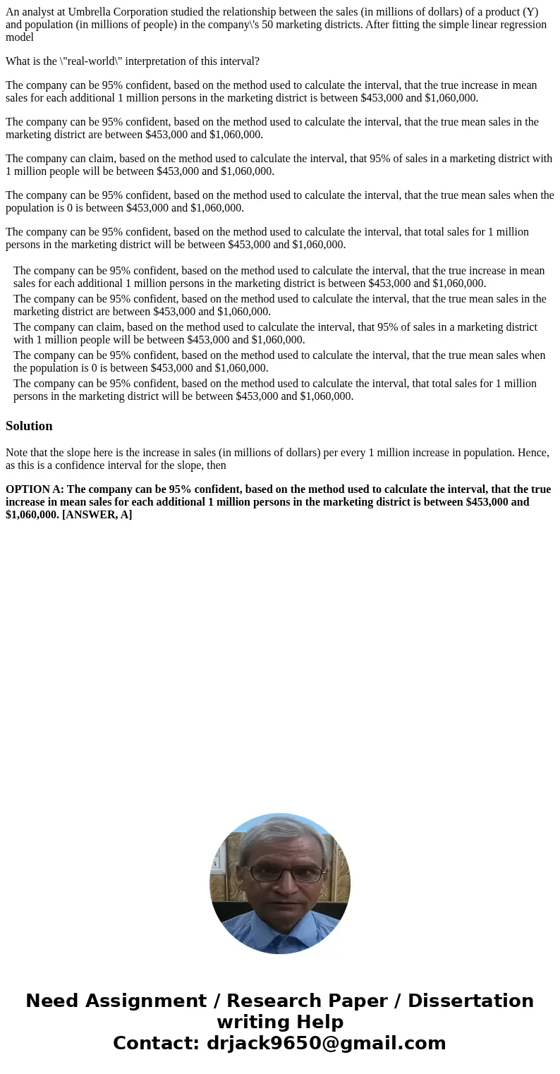 An analyst at Umbrella Corporation studied the relationship between the sales (in millions of dollars) of a product (Y) and population (in millions of people) i An analyst at Umbrella Corporation studied the relationship between the sales (in millions of dollars) of a product (Y) and population (in millions of people) i