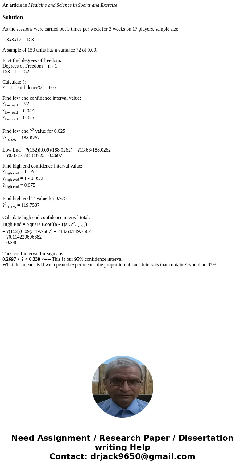 An article in Medicine and Science in Sports and ExerciseSolutionAs the sessions were carried out 3 times per week for 3 weeks on 17 players, sample size = 3x3x An article in Medicine and Science in Sports and ExerciseSolutionAs the sessions were carried out 3 times per week for 3 weeks on 17 players, sample size = 3x3x