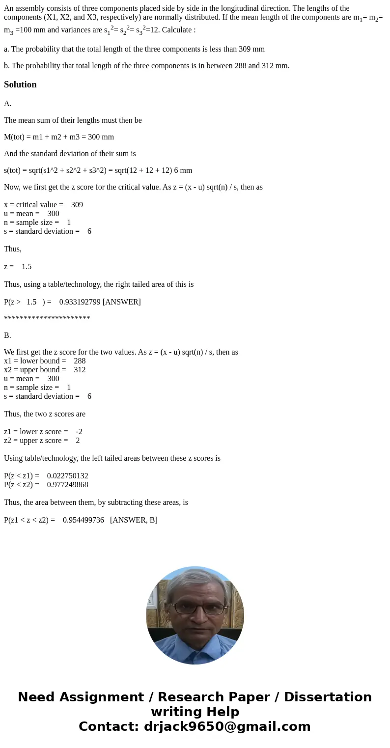 An assembly consists of three components placed side by side in the longitudinal direction. The lengths of the components (X1, X2, and X3, respectively) are nor An assembly consists of three components placed side by side in the longitudinal direction. The lengths of the components (X1, X2, and X3, respectively) are nor