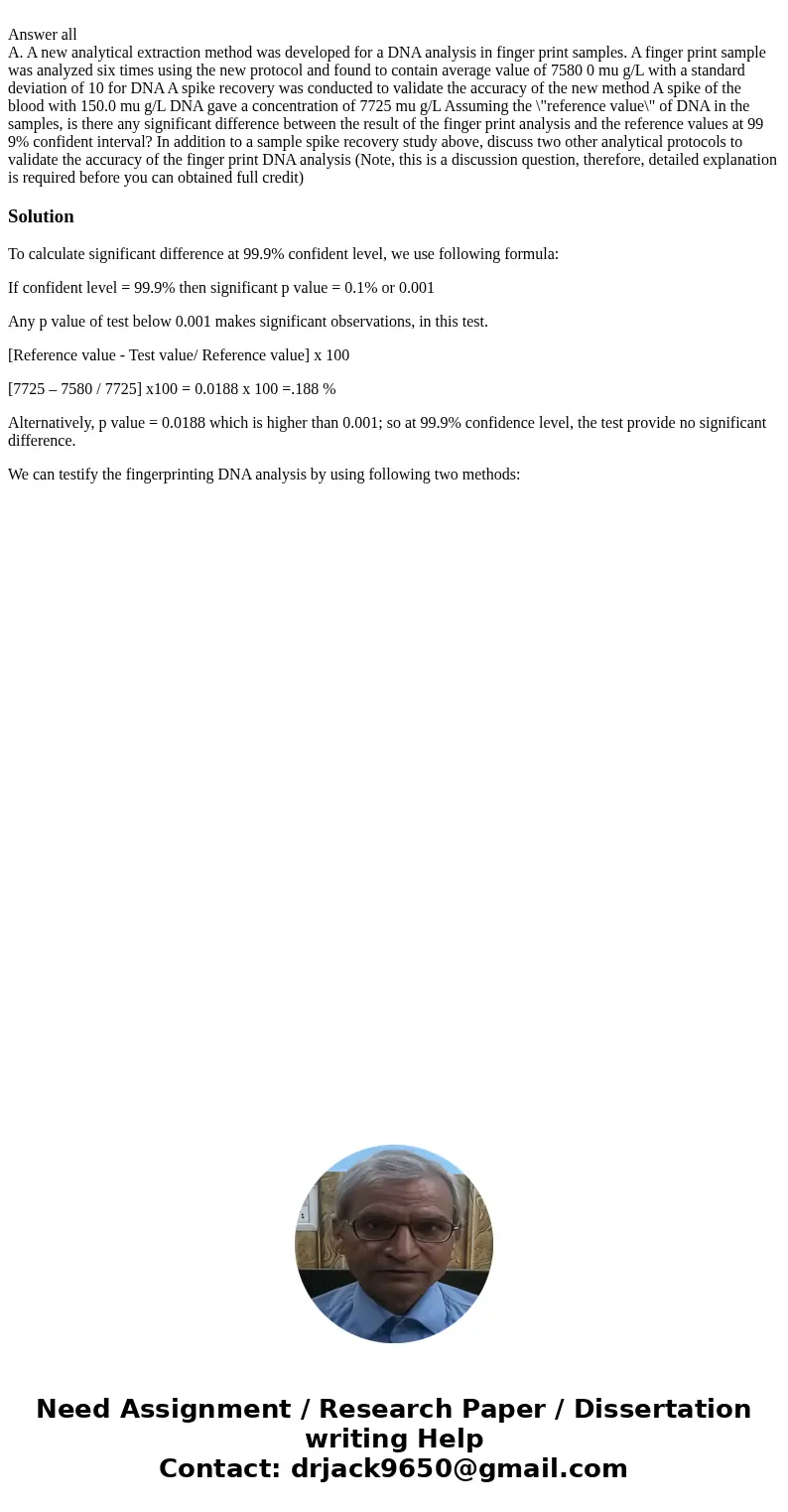 Answer all A. A new analytical extraction method was developed for a DNA analysis in finger print samples. A finger print sample was analyzed six times using t  Answer all A. A new analytical extraction method was developed for a DNA analysis in finger print samples. A finger print sample was analyzed six times using t