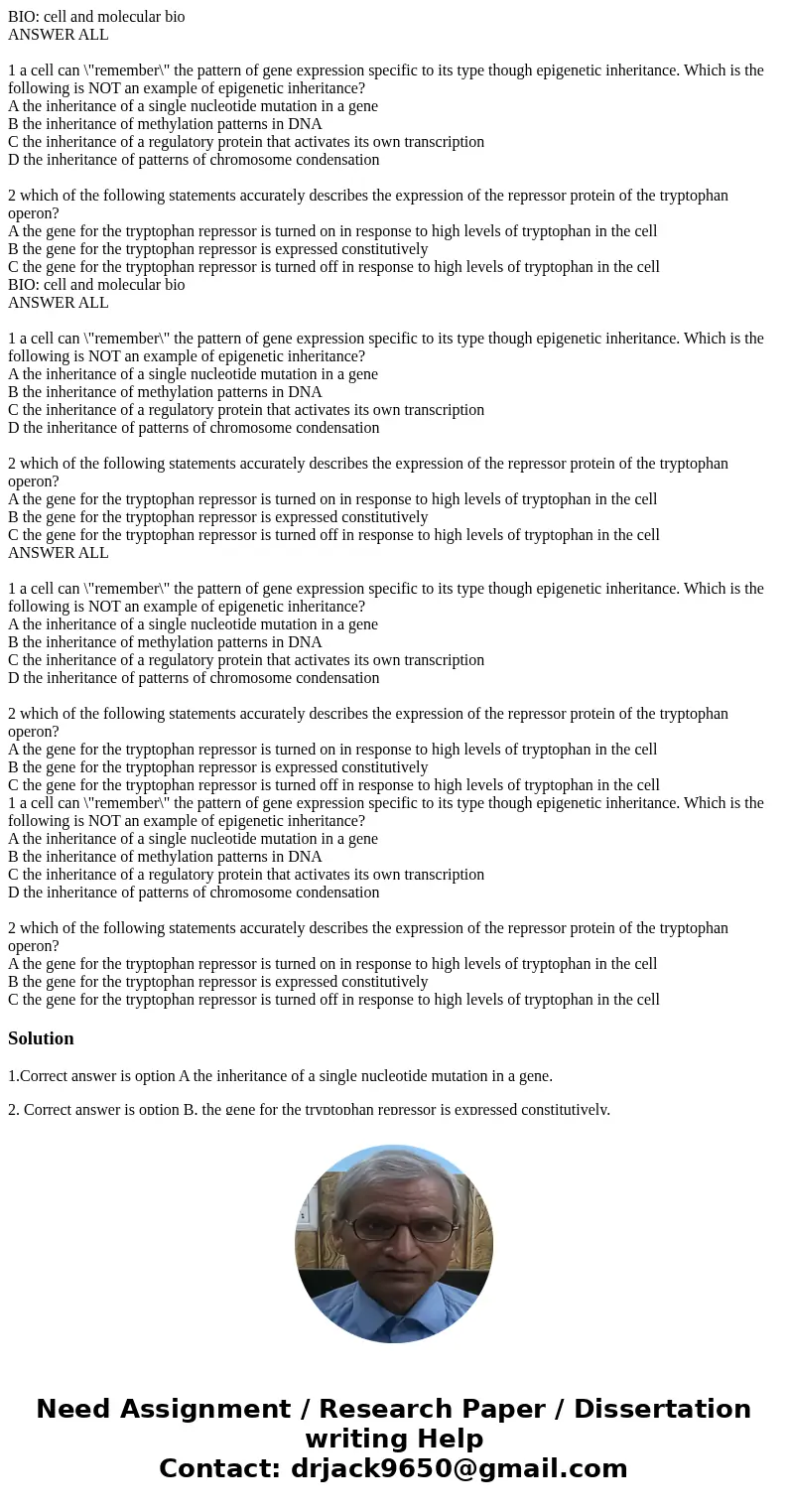 BIO: cell and molecular bio ANSWER ALL 1 a cell can \  BIO: cell and molecular bio ANSWER ALL 1 a cell can \