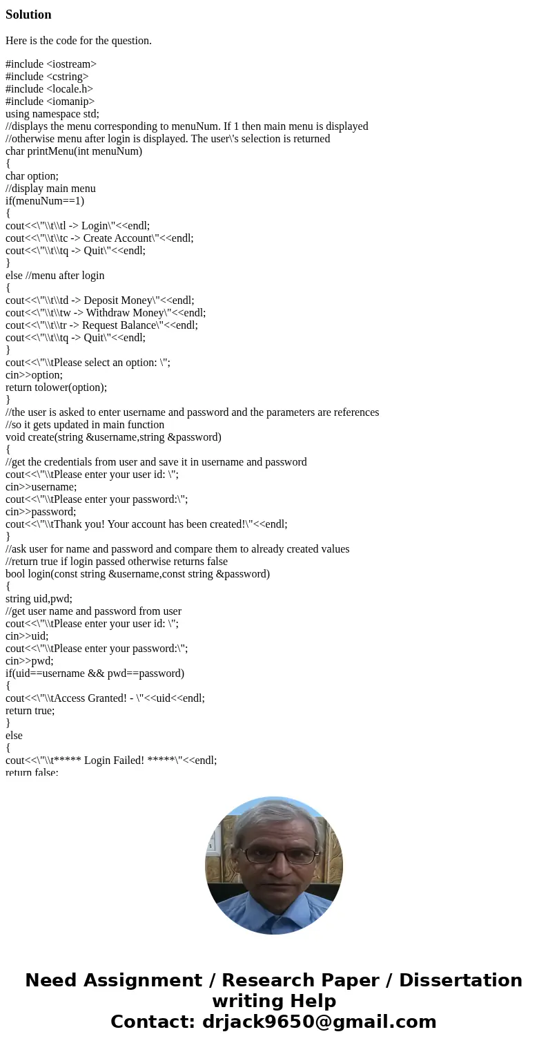C++ only please, in this assignment you are to create an interactive line command driven C++ program that allows a user to do the following: 1) Create a bank ac C++ only please, in this assignment you are to create an interactive line command driven C++ program that allows a user to do the following: 1) Create a bank ac