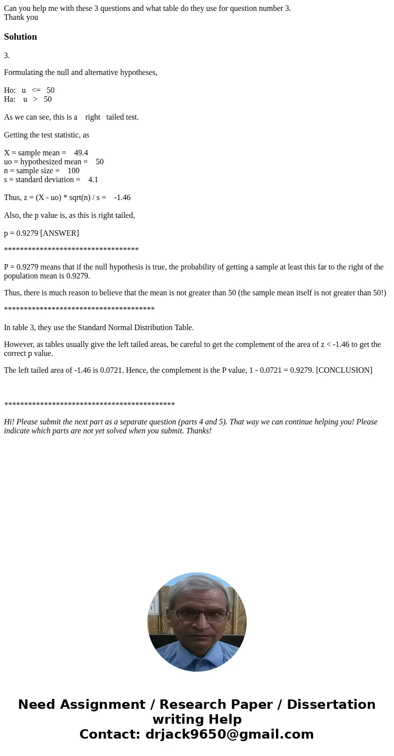 Can you help me with these 3 questions and what table do they use for question number 3. Thank youSolution3. Formulating the null and alternative hypotheses, Ho Can you help me with these 3 questions and what table do they use for question number 3. Thank youSolution3. Formulating the null and alternative hypotheses, Ho