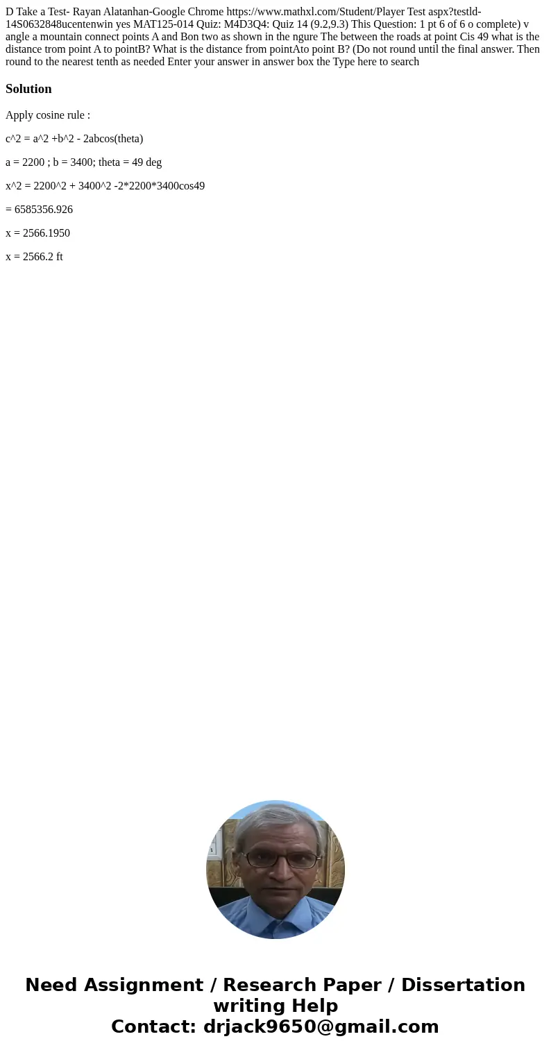 D Take a Test- Rayan Alatanhan-Google Chrome https://www.mathxl.com/Student/Player Test aspx?testld-14S0632848ucentenwin yes MAT125-014 Quiz: M4D3Q4: Quiz 14 (  D Take a Test- Rayan Alatanhan-Google Chrome https://www.mathxl.com/Student/Player Test aspx?testld-14S0632848ucentenwin yes MAT125-014 Quiz: M4D3Q4: Quiz 14 (