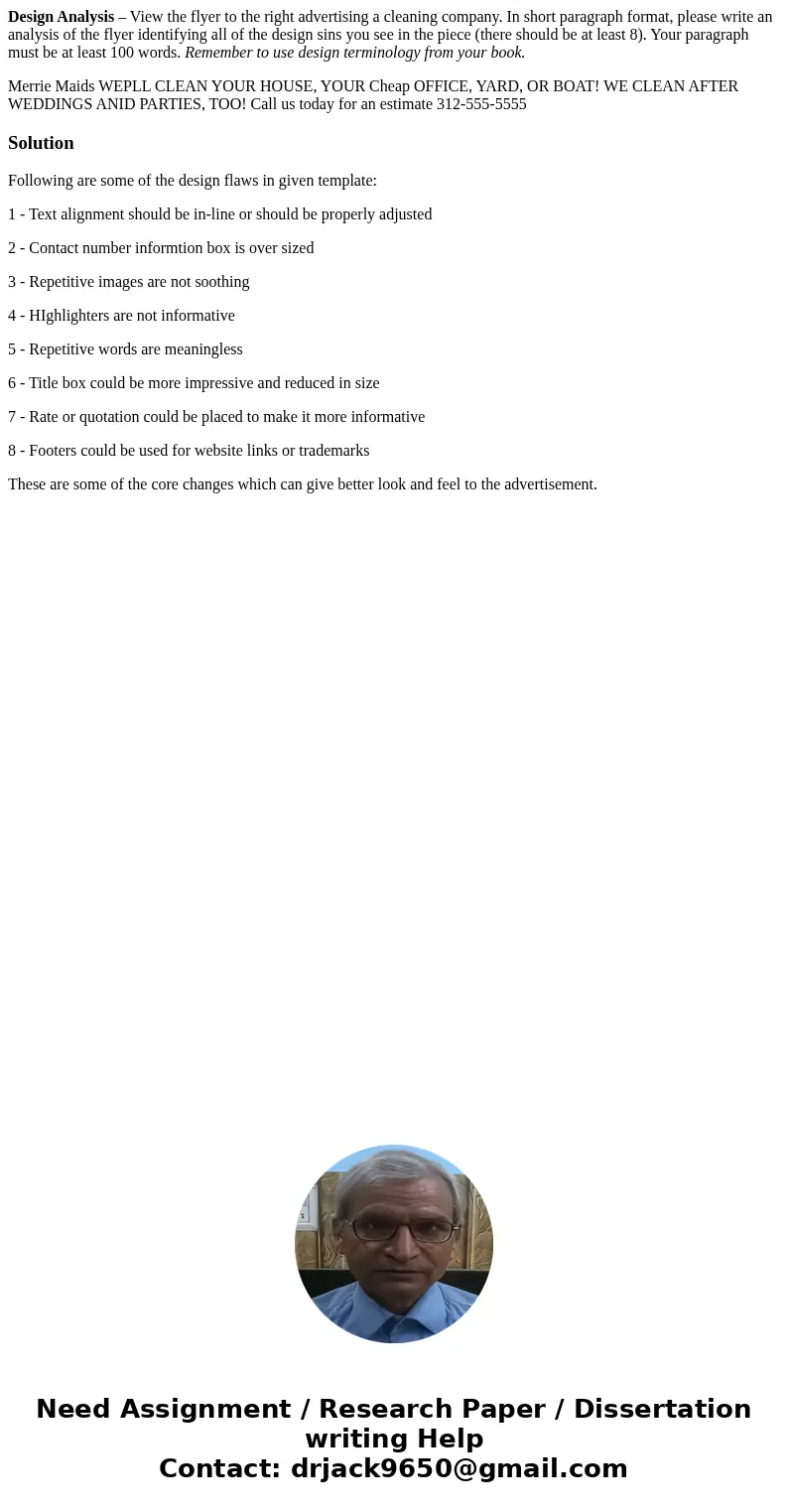 Design Analysis – View the flyer to the right advertising a cleaning company. In short paragraph format, please write an analysis of the flyer identifying all o Design Analysis – View the flyer to the right advertising a cleaning company. In short paragraph format, please write an analysis of the flyer identifying all o