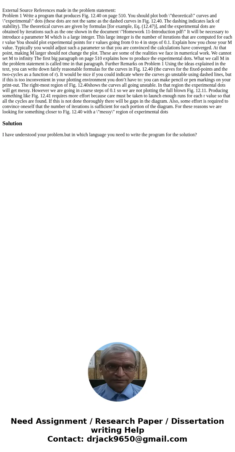 External Source References made in the problem statement: Problem 1 Write a program that produces Fig. 12.40 on page 510. You should plot both \  External Source References made in the problem statement: Problem 1 Write a program that produces Fig. 12.40 on page 510. You should plot both \