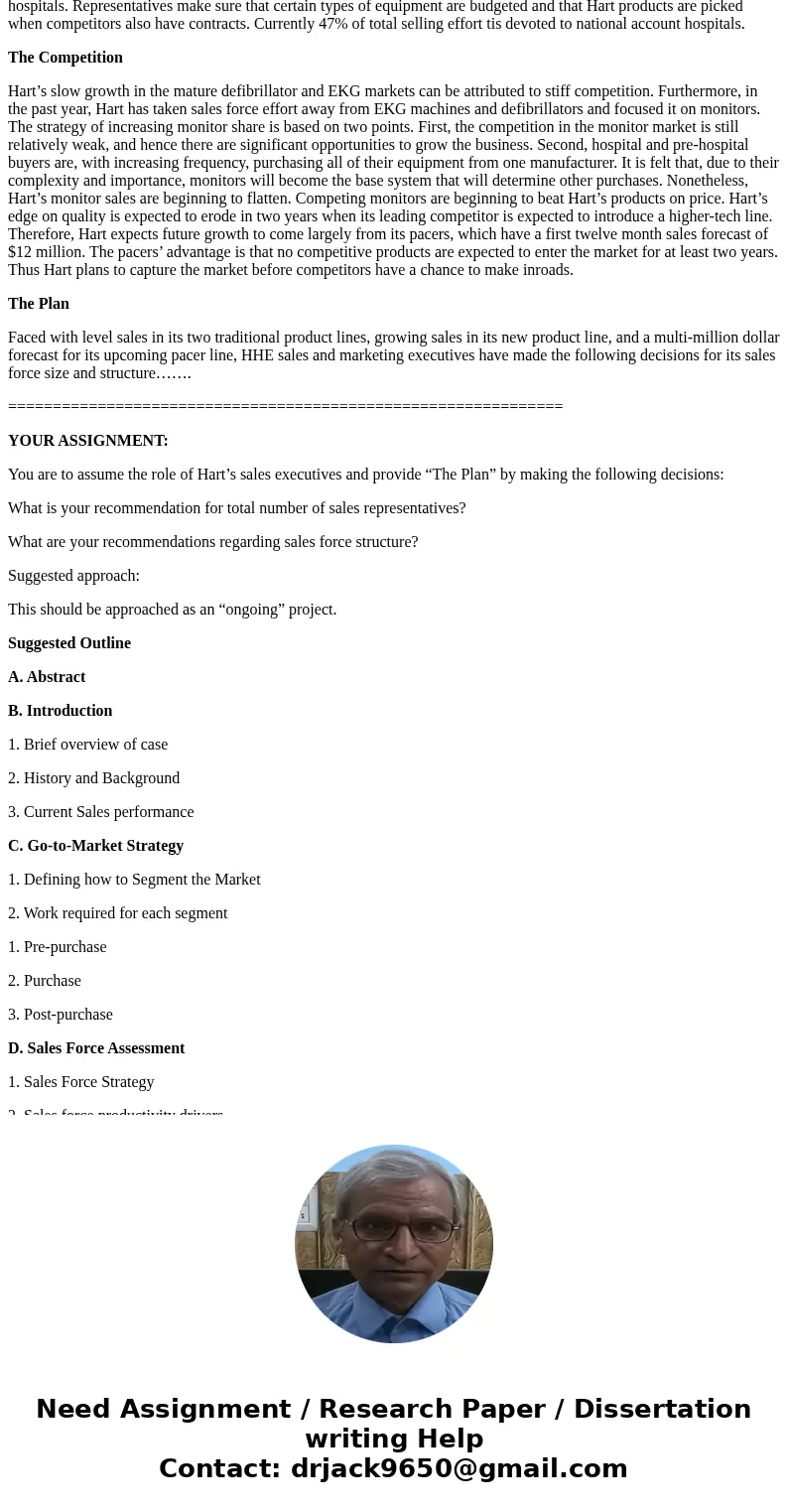 HART HOSPITAL EQUIPMENT, INC.* The Company Hart Hospital Equipment, Inc. (HHE) manufactures and sells medical care equipment to hospitals, surgi-centers, and em HART HOSPITAL EQUIPMENT, INC.* The Company Hart Hospital Equipment, Inc. (HHE) manufactures and sells medical care equipment to hospitals, surgi-centers, and em