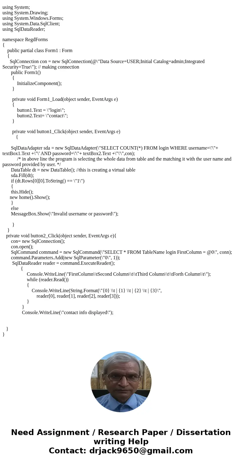 how to create a web page form in c# with two buttons login and Contact and link it with my database.SolutionVisual basic and C# is used together to build web ap how to create a web page form in c# with two buttons login and Contact and link it with my database.SolutionVisual basic and C# is used together to build web ap