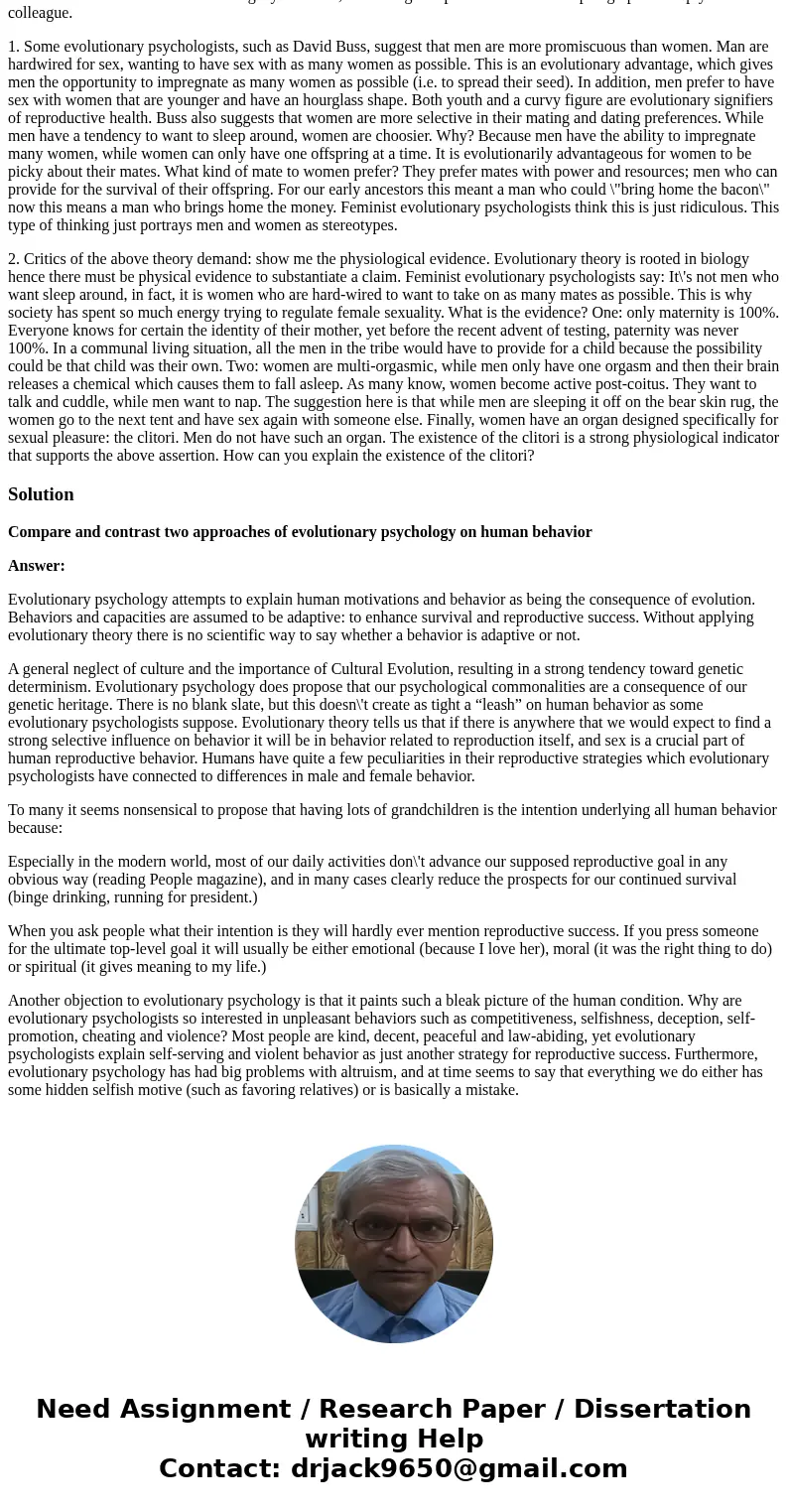 Learning Objective: Compare and contrast two approaches of evolutionary psychology on human behavior Best practice to participate in the discussion boards is to Learning Objective: Compare and contrast two approaches of evolutionary psychology on human behavior Best practice to participate in the discussion boards is to