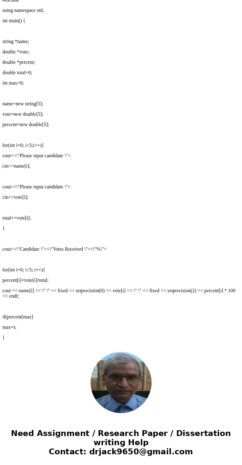 Make modification to the following C++ code to so that insertion sorting TO DISPLAY THE RESULTS IN DESCENDING ORDER AS SHOWN BELOW: Please input candidate 1 nam Make modification to the following C++ code to so that insertion sorting TO DISPLAY THE RESULTS IN DESCENDING ORDER AS SHOWN BELOW: Please input candidate 1 nam