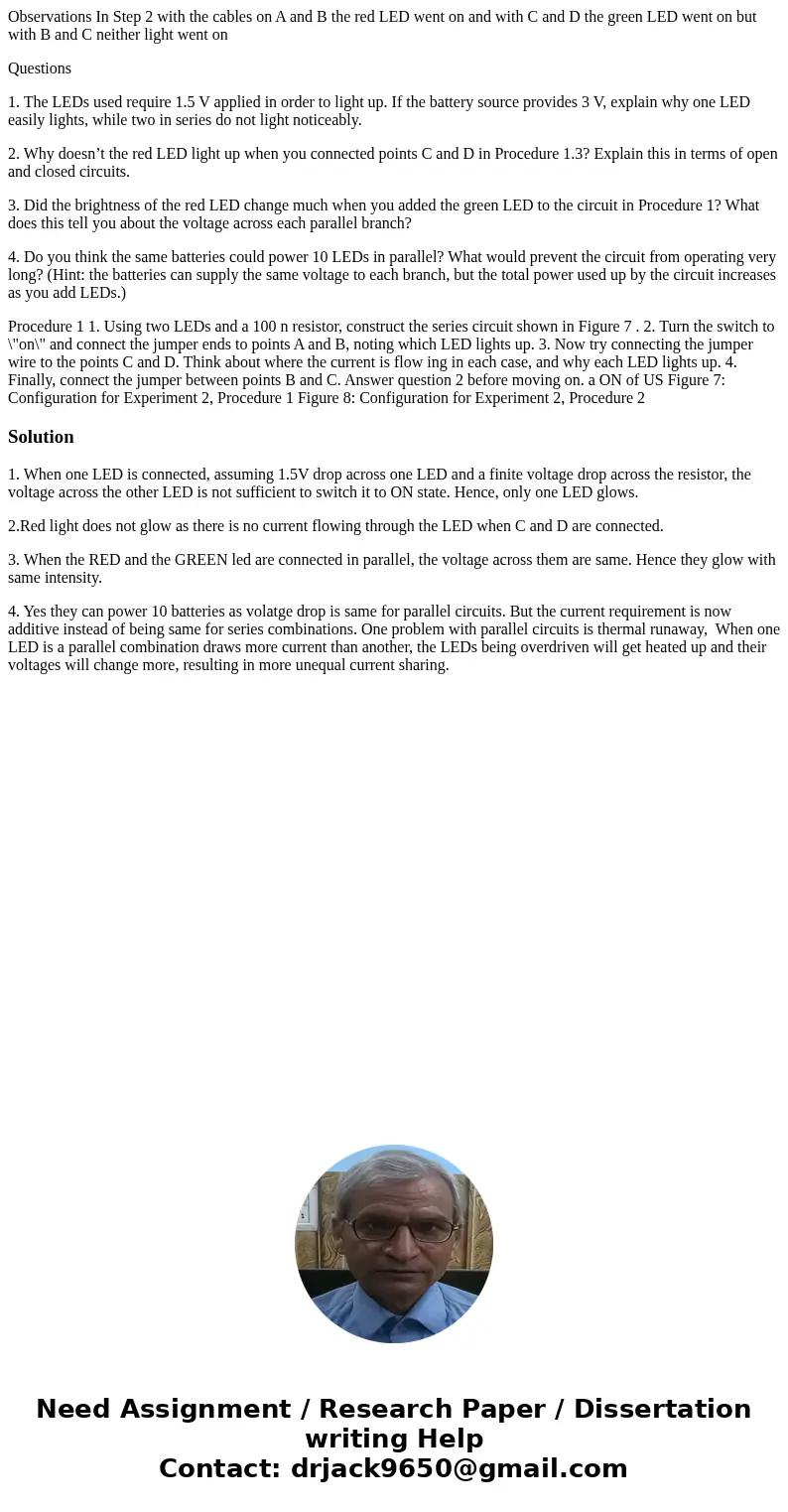 Observations In Step 2 with the cables on A and B the red LED went on and with C and D the green LED went on but with B and C neither light went on Questions 1.