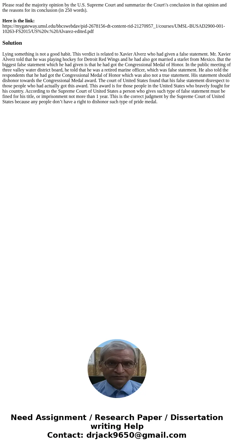 Please read the majority opinion by the U.S. Supreme Court and summarize the Court\'s conclusion in that opinion and the reasons for its conclusion (in 250 word Please read the majority opinion by the U.S. Supreme Court and summarize the Court\'s conclusion in that opinion and the reasons for its conclusion (in 250 word
