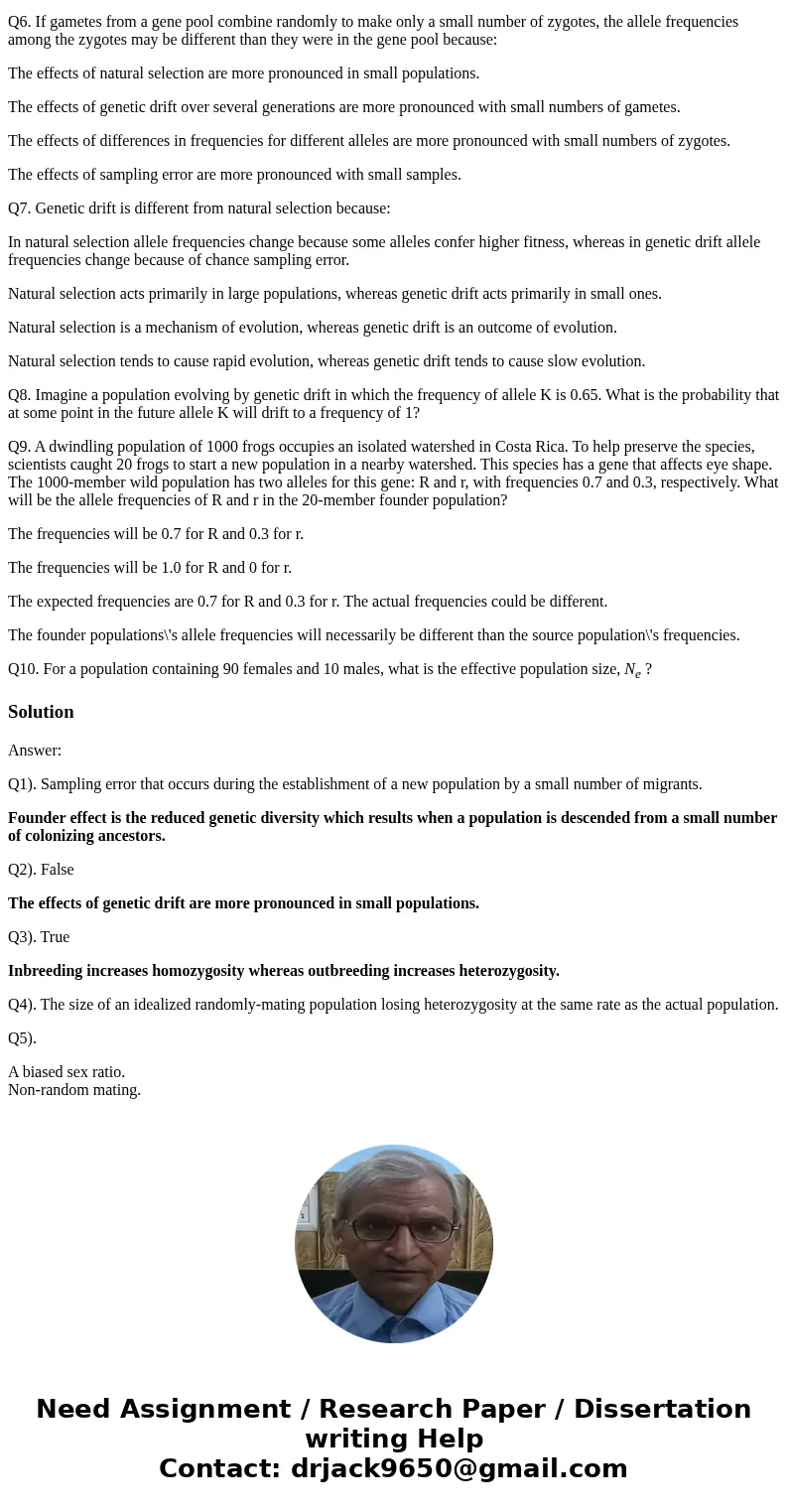 Q1. What is the founder effect? Sampling error that occurs during the establishment of a new population by a small number of migrants. Strong natural selection  Q1. What is the founder effect? Sampling error that occurs during the establishment of a new population by a small number of migrants. Strong natural selection