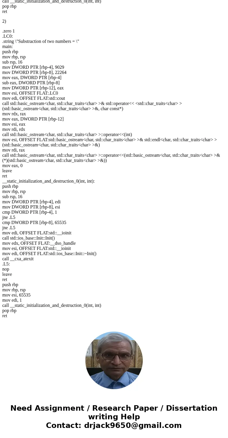 Question1: Write a program that adds $2345 and $56F8 (note these values are larger than 8-bits, so you must perform multi-byte addition). Question2: Write a pr  Question1: Write a program that adds $2345 and $56F8 (note these values are larger than 8-bits, so you must perform multi-byte addition). Question2: Write a pr