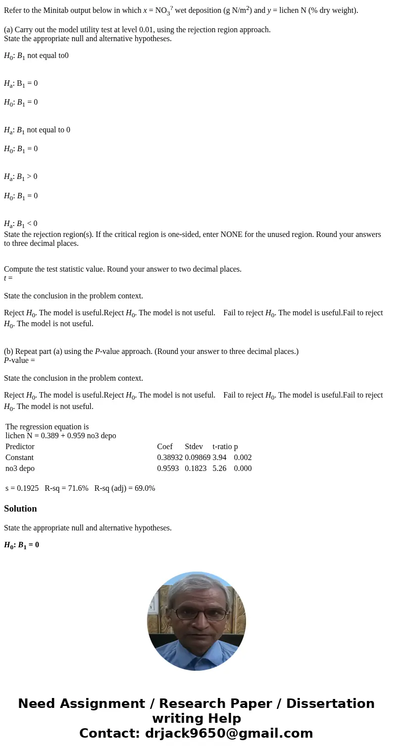 Refer to the Minitab output below in which x = NO3? wet deposition (g N/m2) and y = lichen N (% dry weight). (a) Carry out the model utility test at level 0.01,