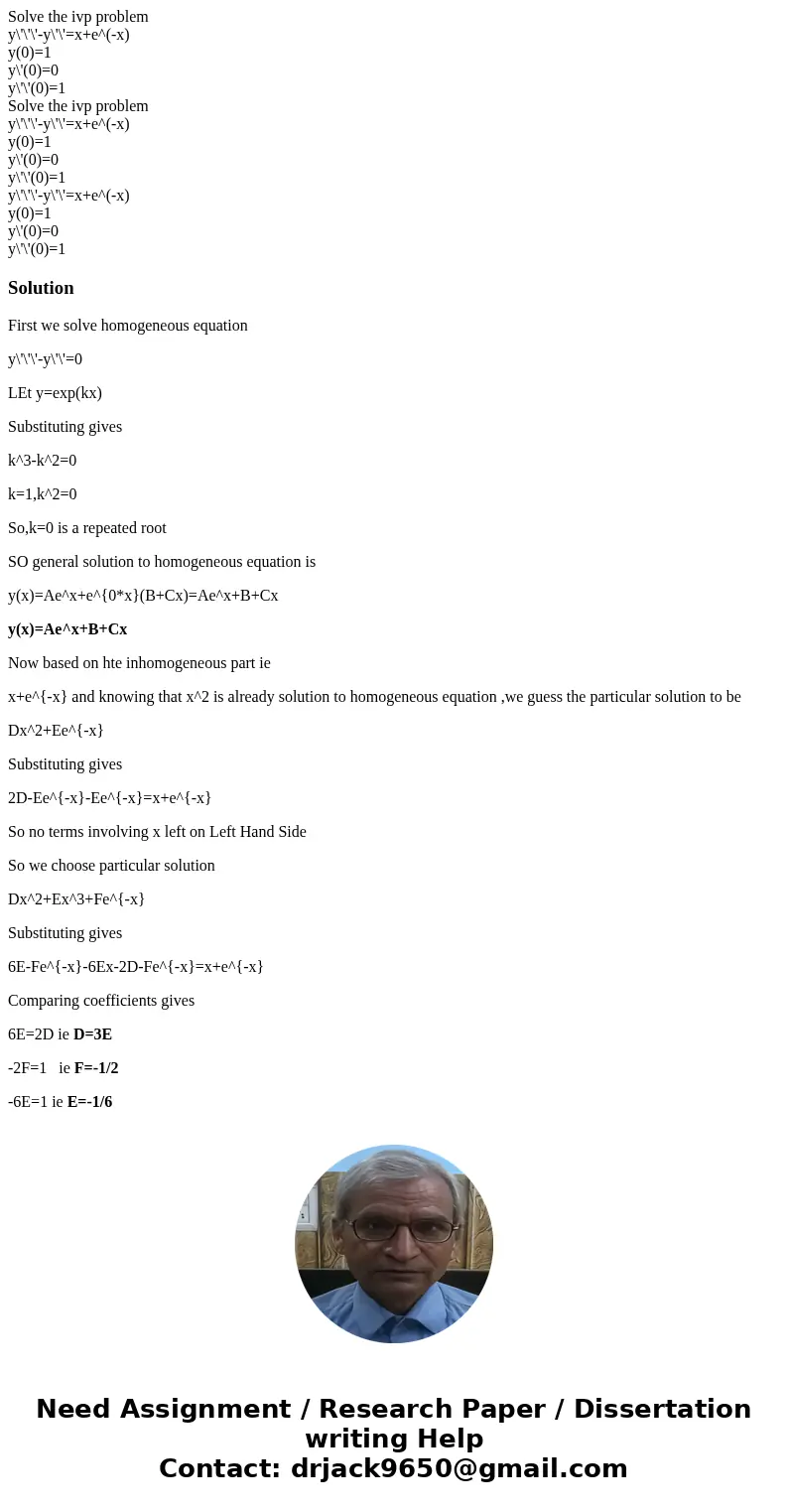 Solve the ivp problem y\'\'\'-y\'\'=x+e^(-x) y(0)=1 y\'(0)=0 y\'\'(0)=1 Solve the ivp problem y\'\'\'-y\'\'=x+e^(-x) y(0)=1 y\'(0)=0 y\'\'(0)=1 y\'\'\'-y\'\'=x  Solve the ivp problem y\'\'\'-y\'\'=x+e^(-x) y(0)=1 y\'(0)=0 y\'\'(0)=1 Solve the ivp problem y\'\'\'-y\'\'=x+e^(-x) y(0)=1 y\'(0)=0 y\'\'(0)=1 y\'\'\'-y\'\'=x