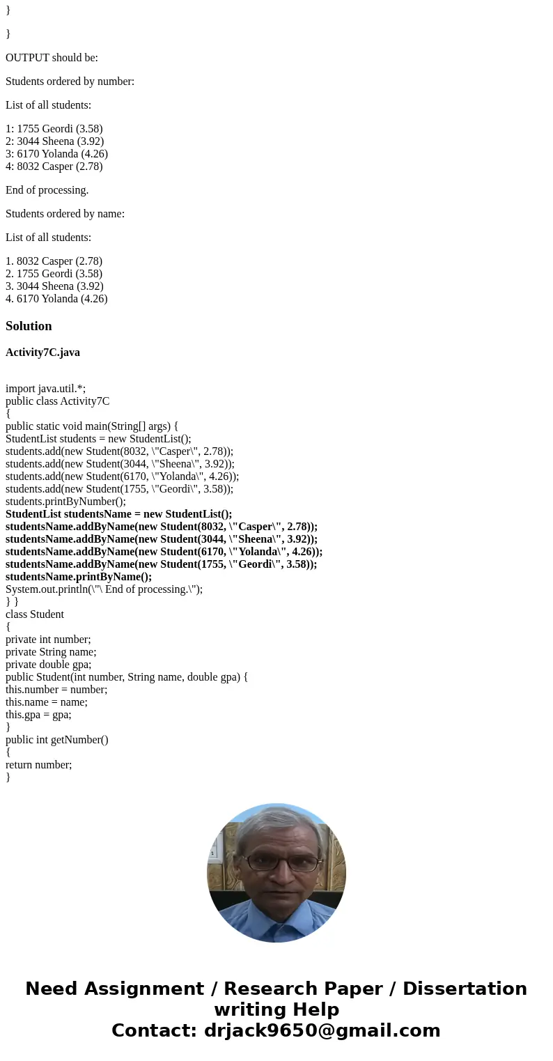 sort by name ascending import java.util.*; public class Activity7C { public static void main(String[] args) { StudentList students = new StudentList(); students